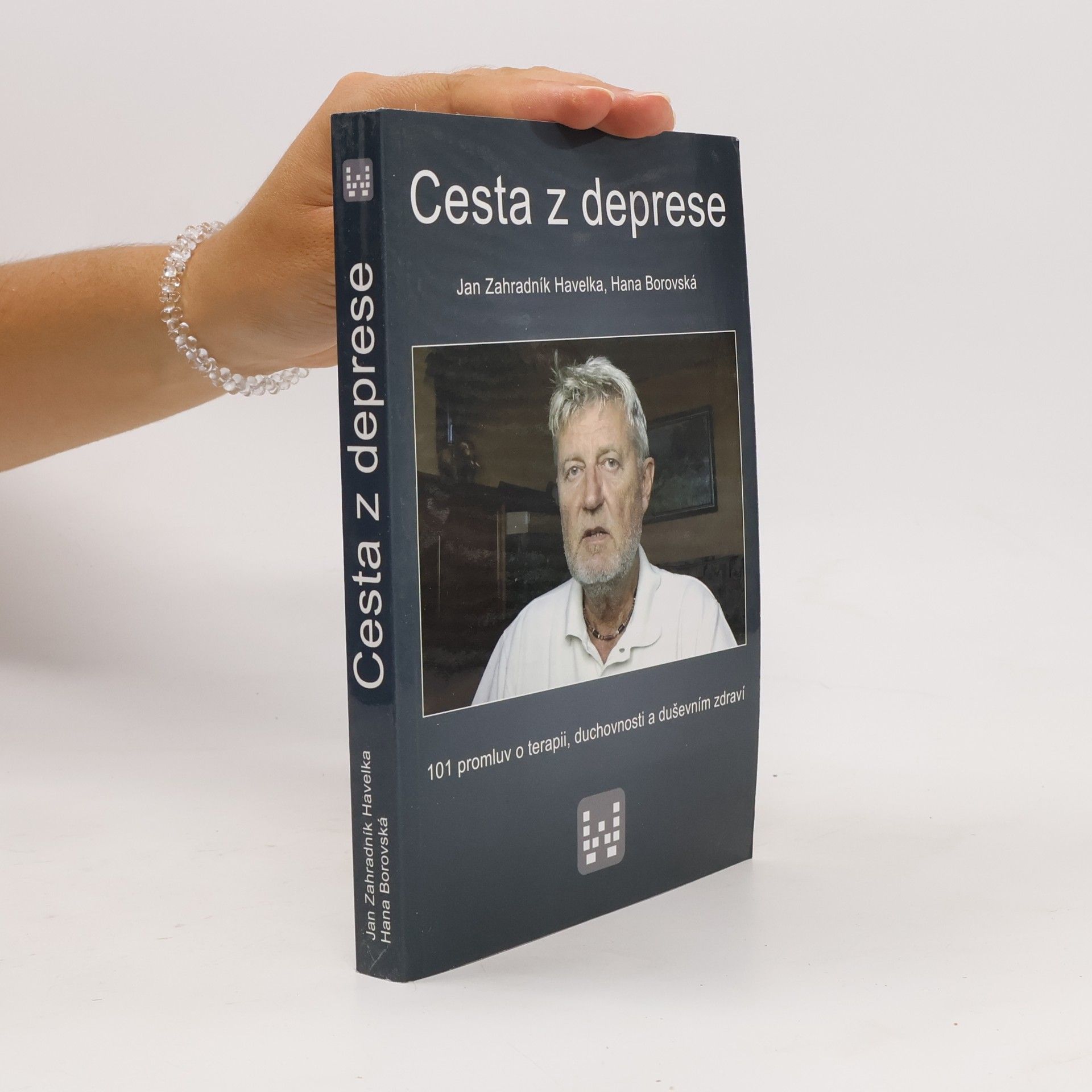 Jan Zahradník Havelka Cesta z deprese