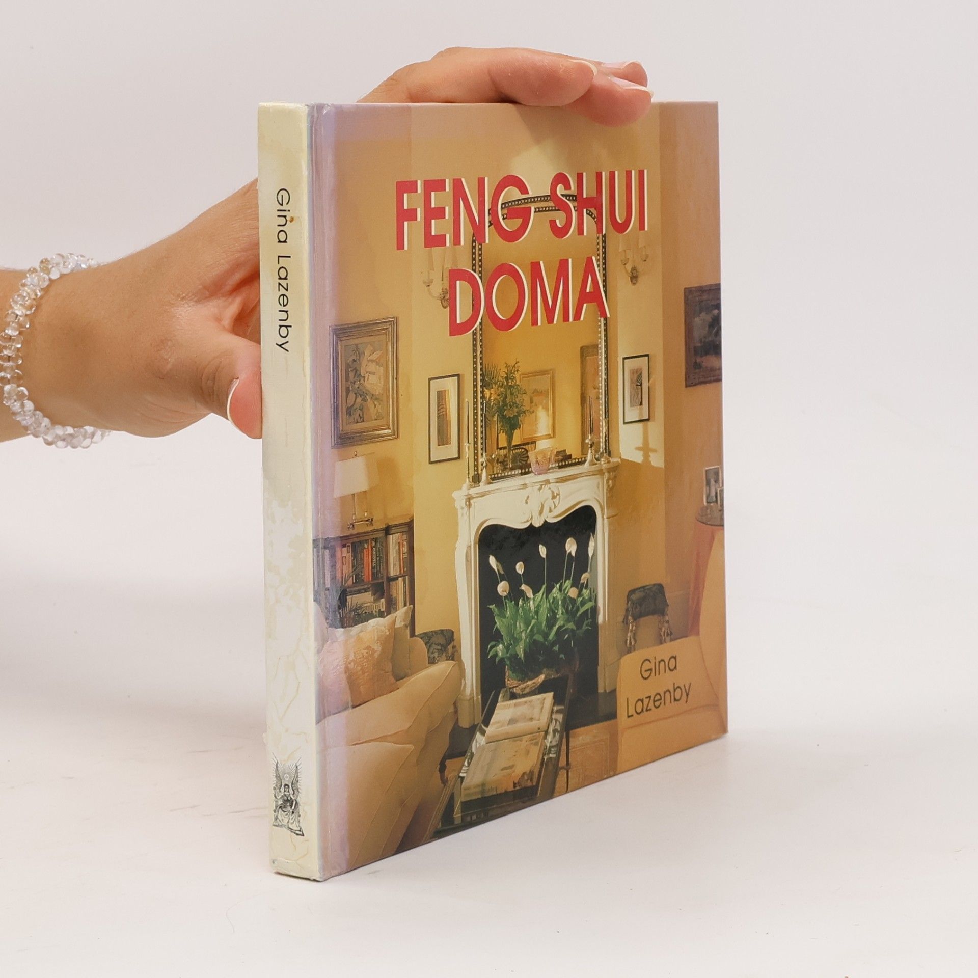 Gina Lazenby Feng shui doma