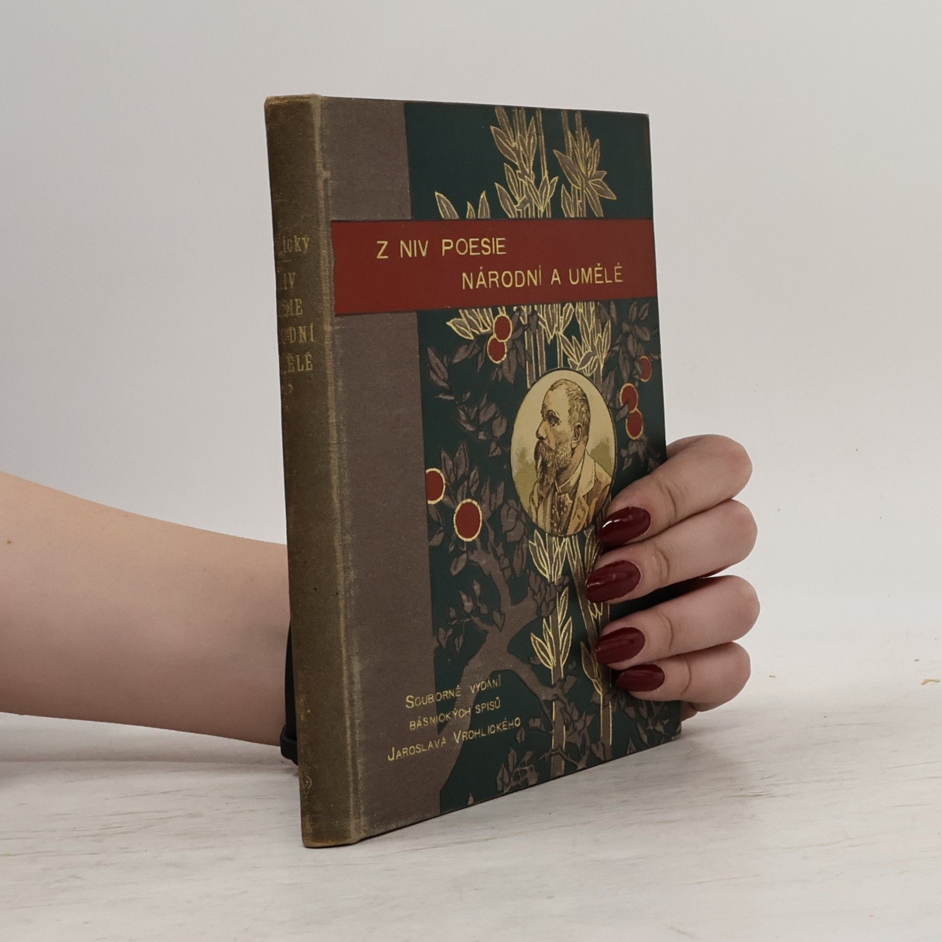 Jaroslav Vrchlický Z niv poesie národní a umělé