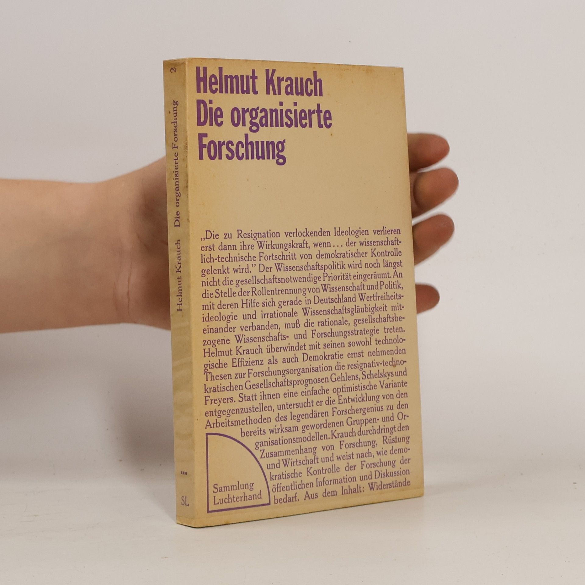 Die organisierte Forschung