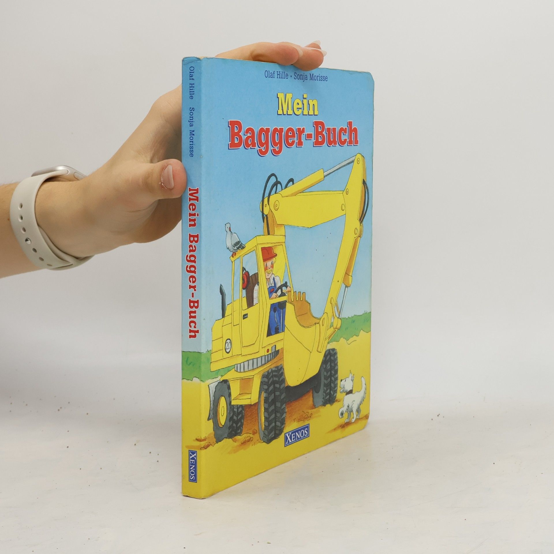 Olaf Hille Mein Bagger-Buch