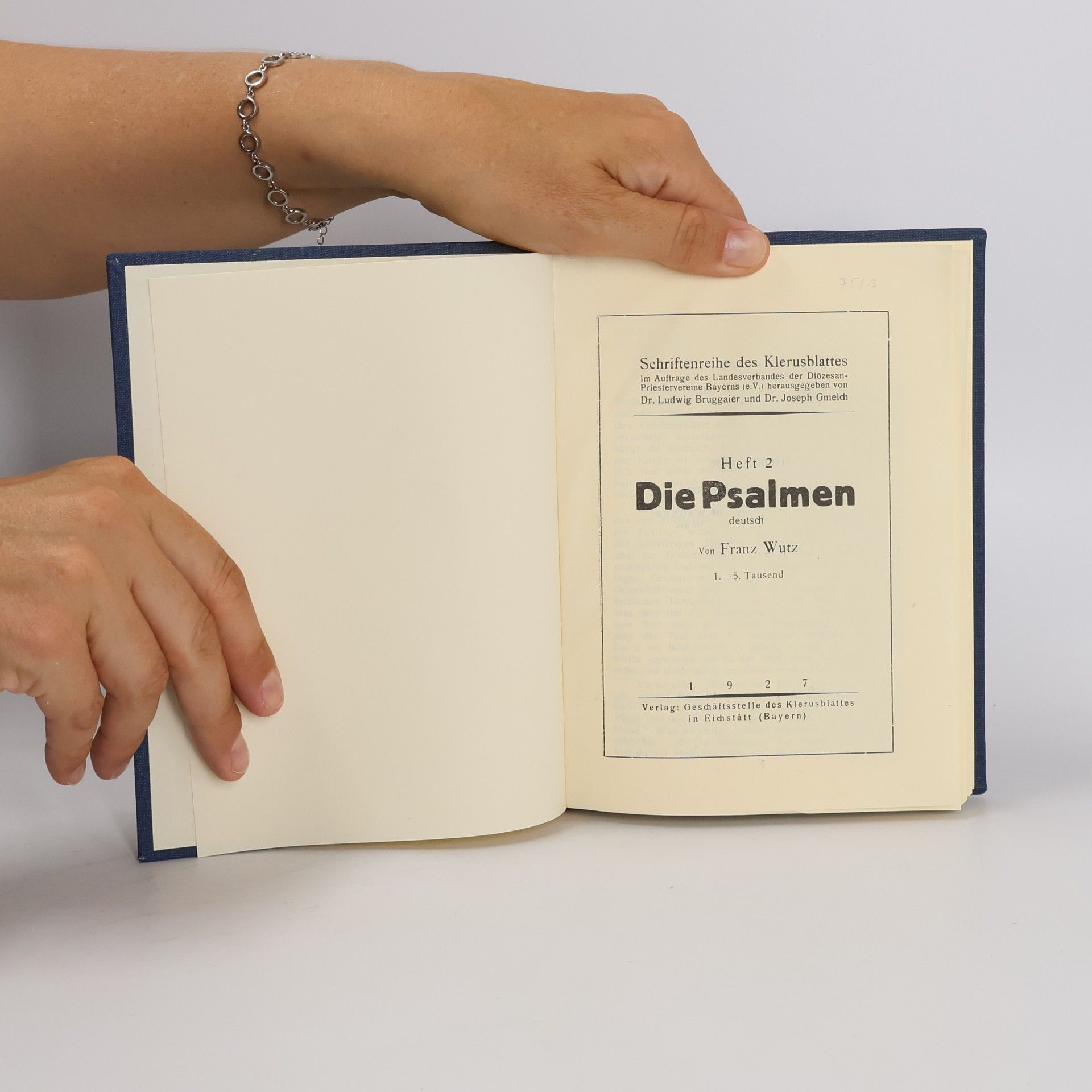 Franz Wutz Schriftenreihe des Klerusblattes 2: Die Psalmen