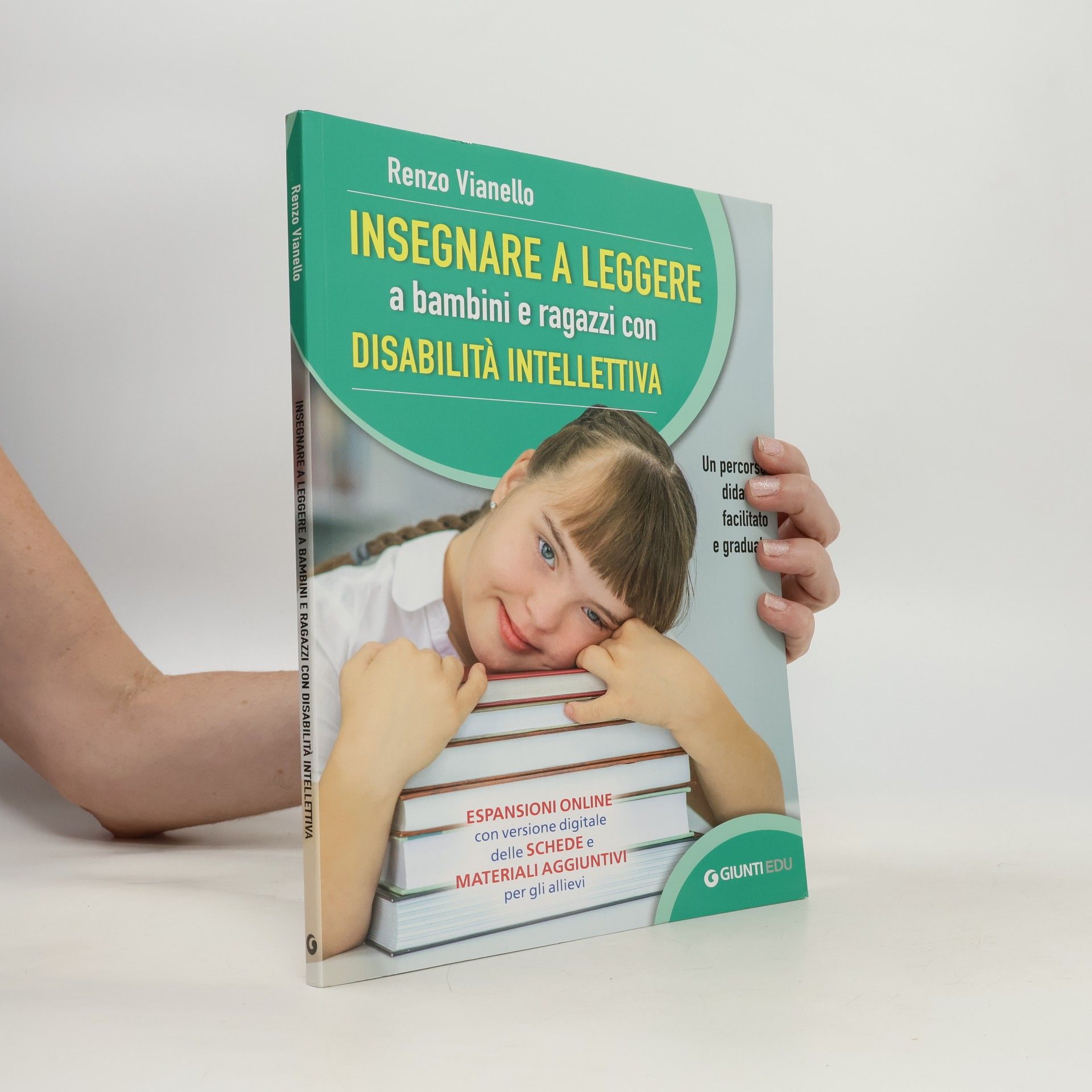 Renzo Vianello Insegnare a leggere a bambini e ragazzi con disabilità intellettiva