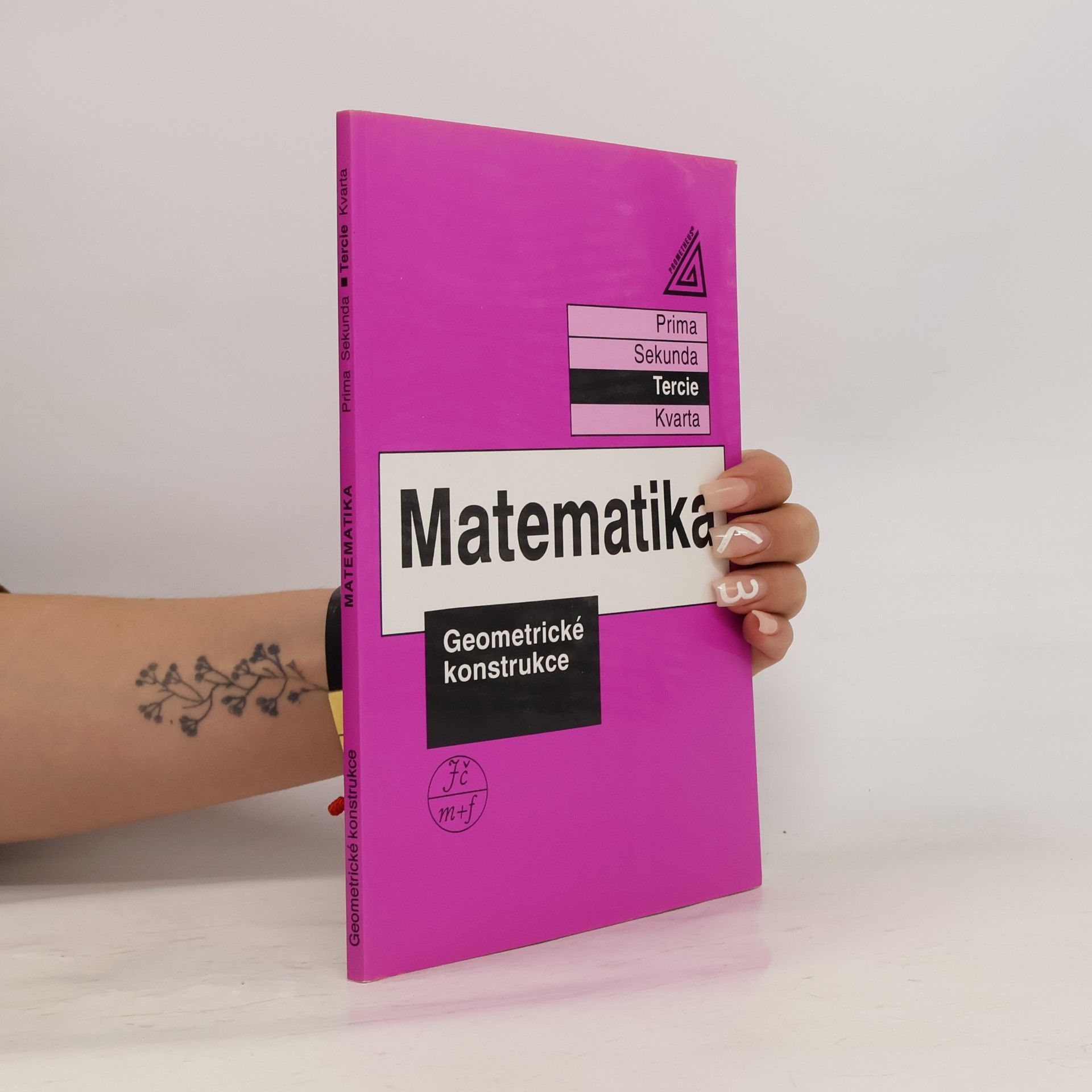 Matematika. Tercie. Geometrické konstrukce