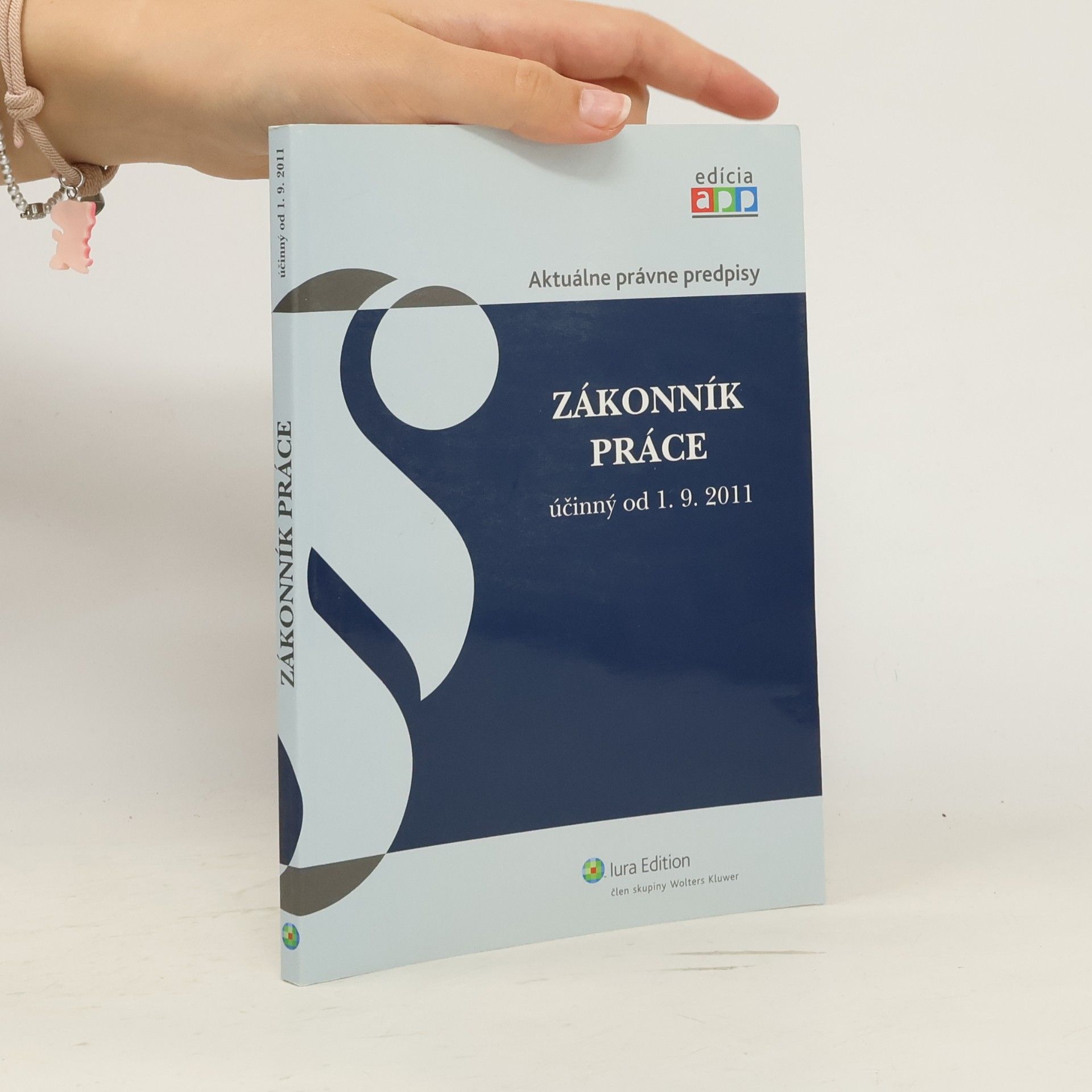 Various authors Zákonník práce č. 311/2001 Z.z.