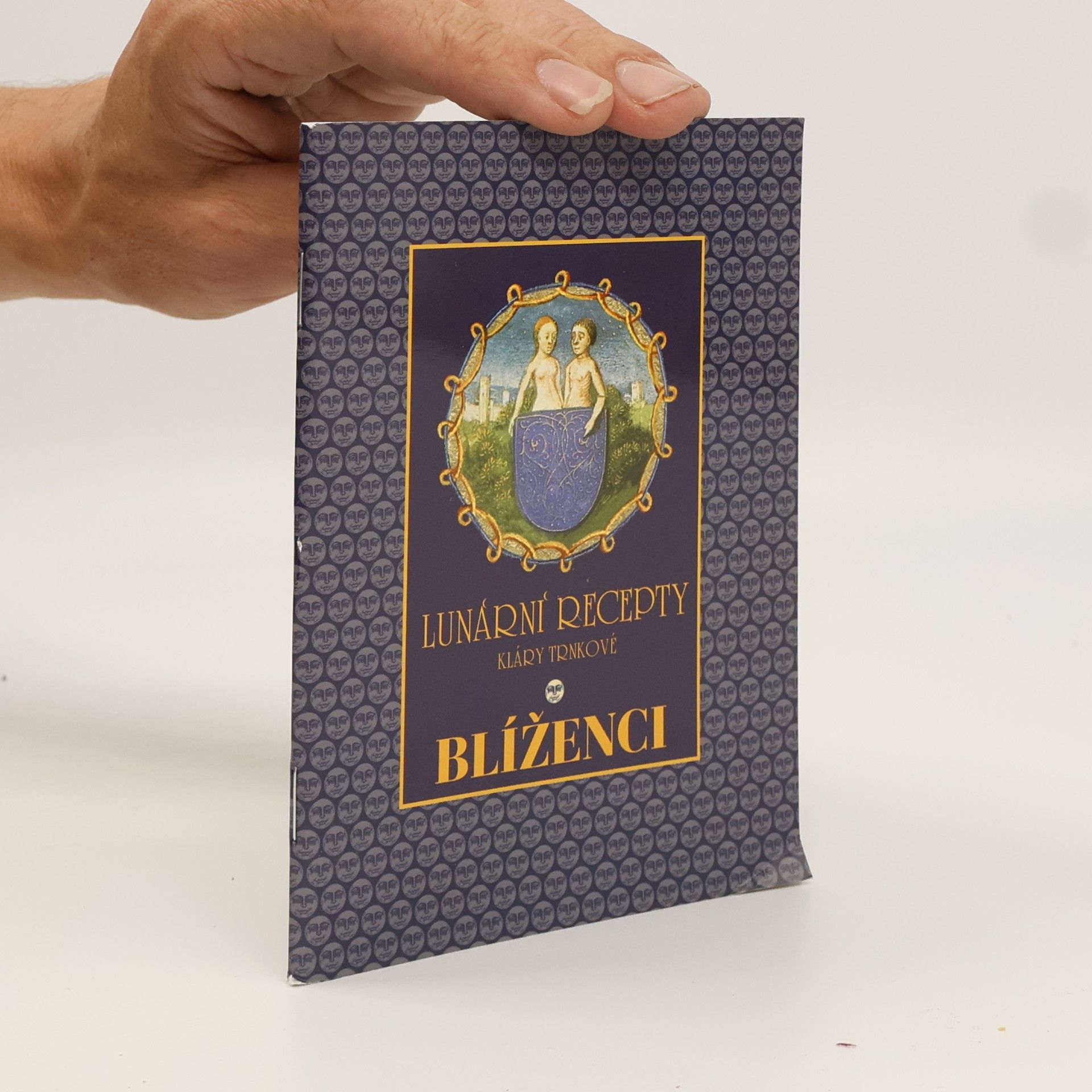 Klára Trnková Lunární recepty - Blíženci