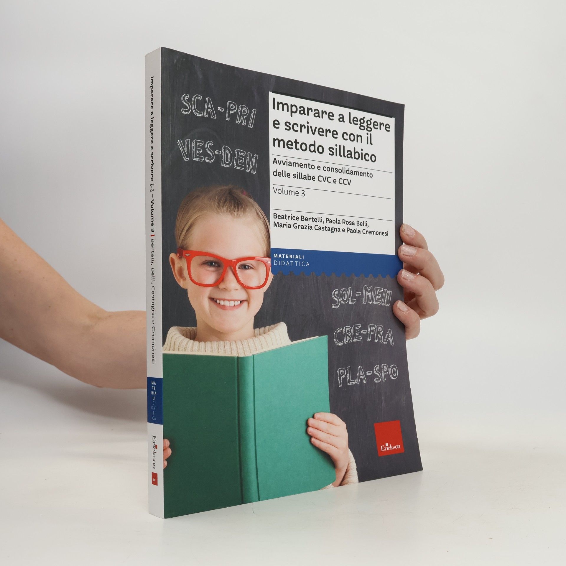 Imparare a leggere e scrivere L.I - 3: Imparare a leggere e scrivere con il metodo sillabico
