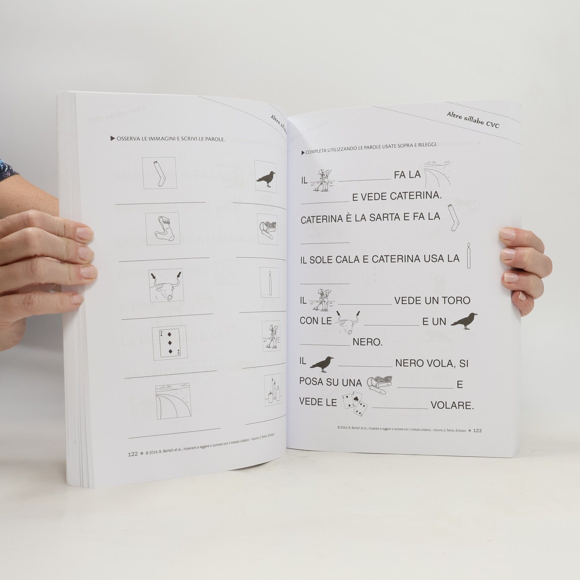 Beatrice Bertelli Imparare a leggere e scrivere L.I - 3: Imparare a leggere e scrivere con il metodo sillabico