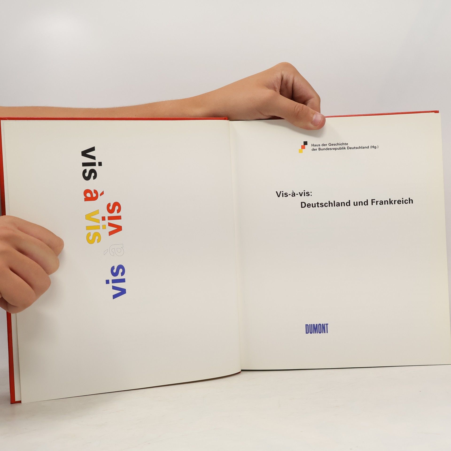 Autorenkollektiv Vis-á-vis. Deutschland und Frankreich