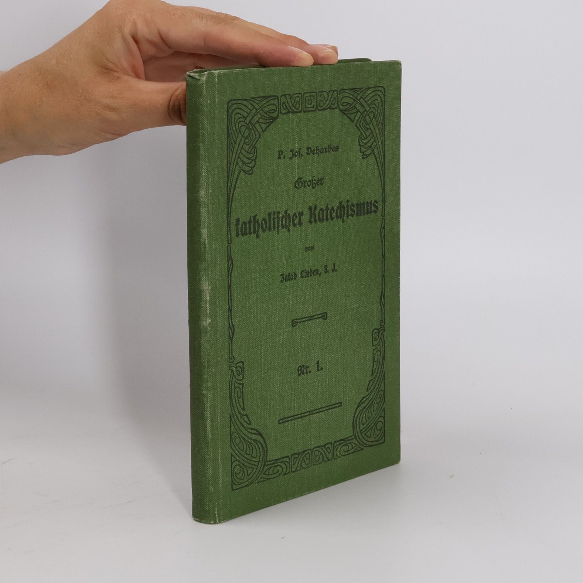 Jakob Linden Großer katholischer Katechismus mit einem Abrisse der Kirchengeschichte. Nr. 1