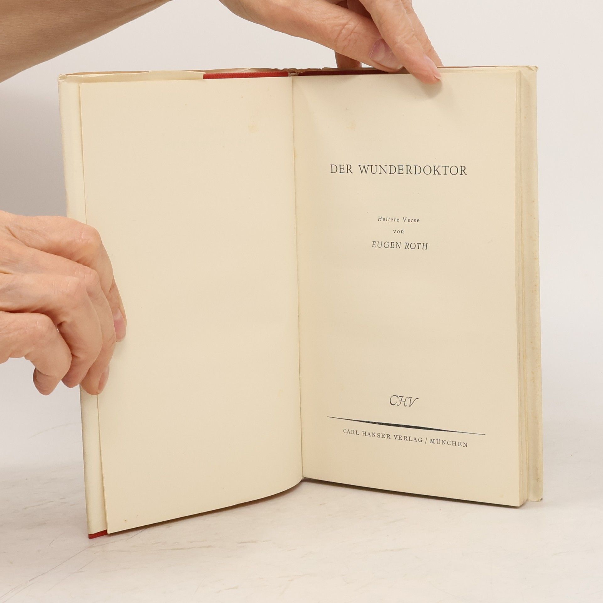 Eugen Roth Der Wunderdoktor. Heitere Verse