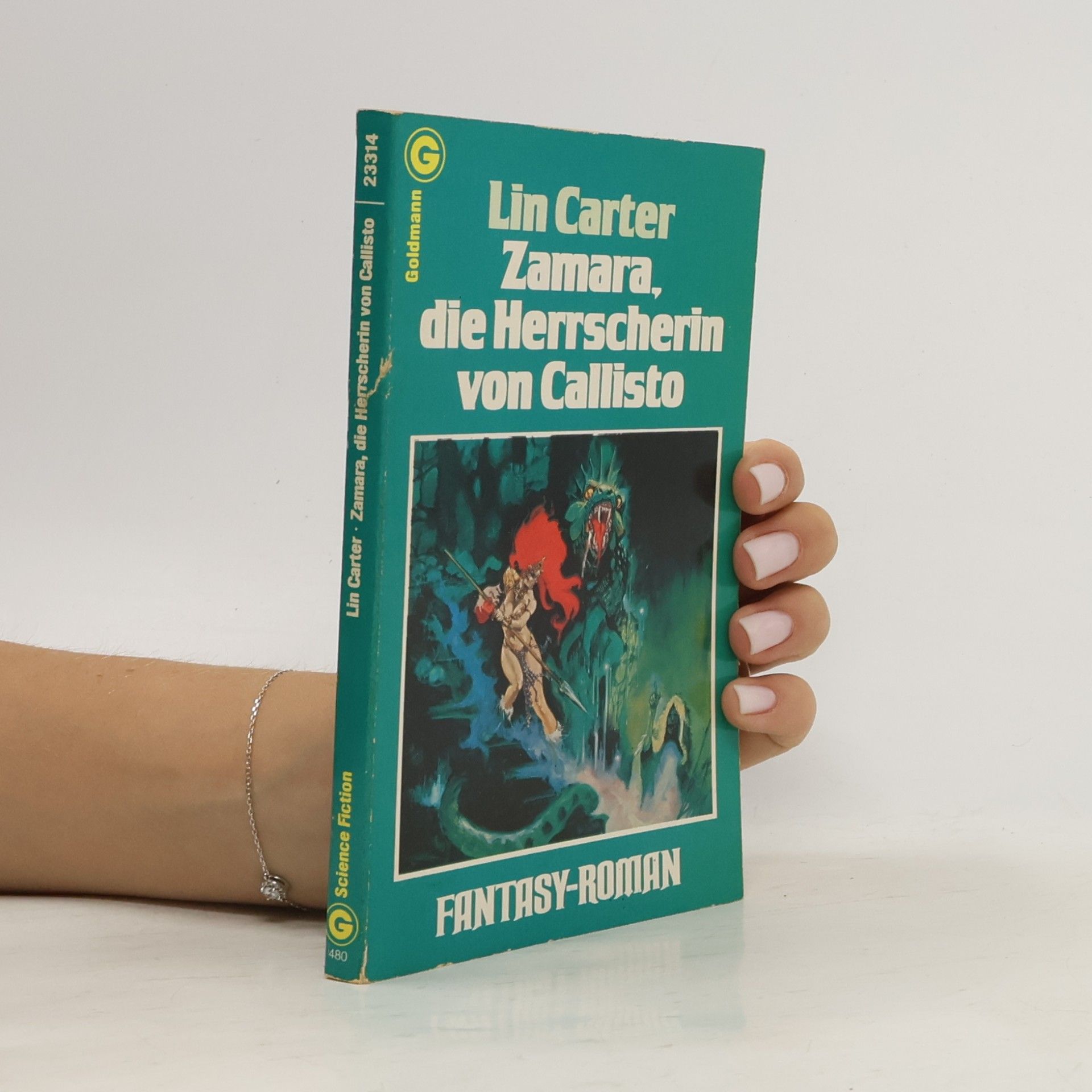 Lin Carter Zamara, Die Herrscherin von Callisto.