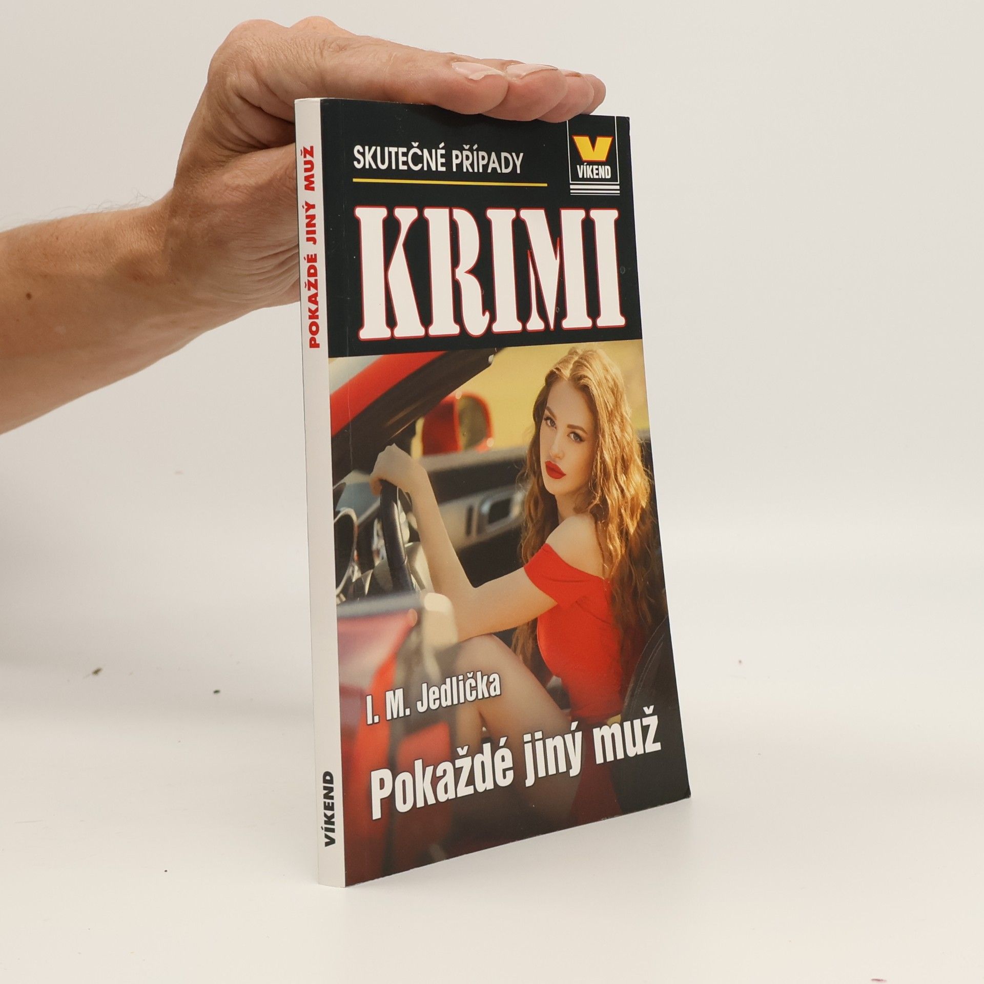 Ivan Milan Jedlička Pokaždé jiný muž