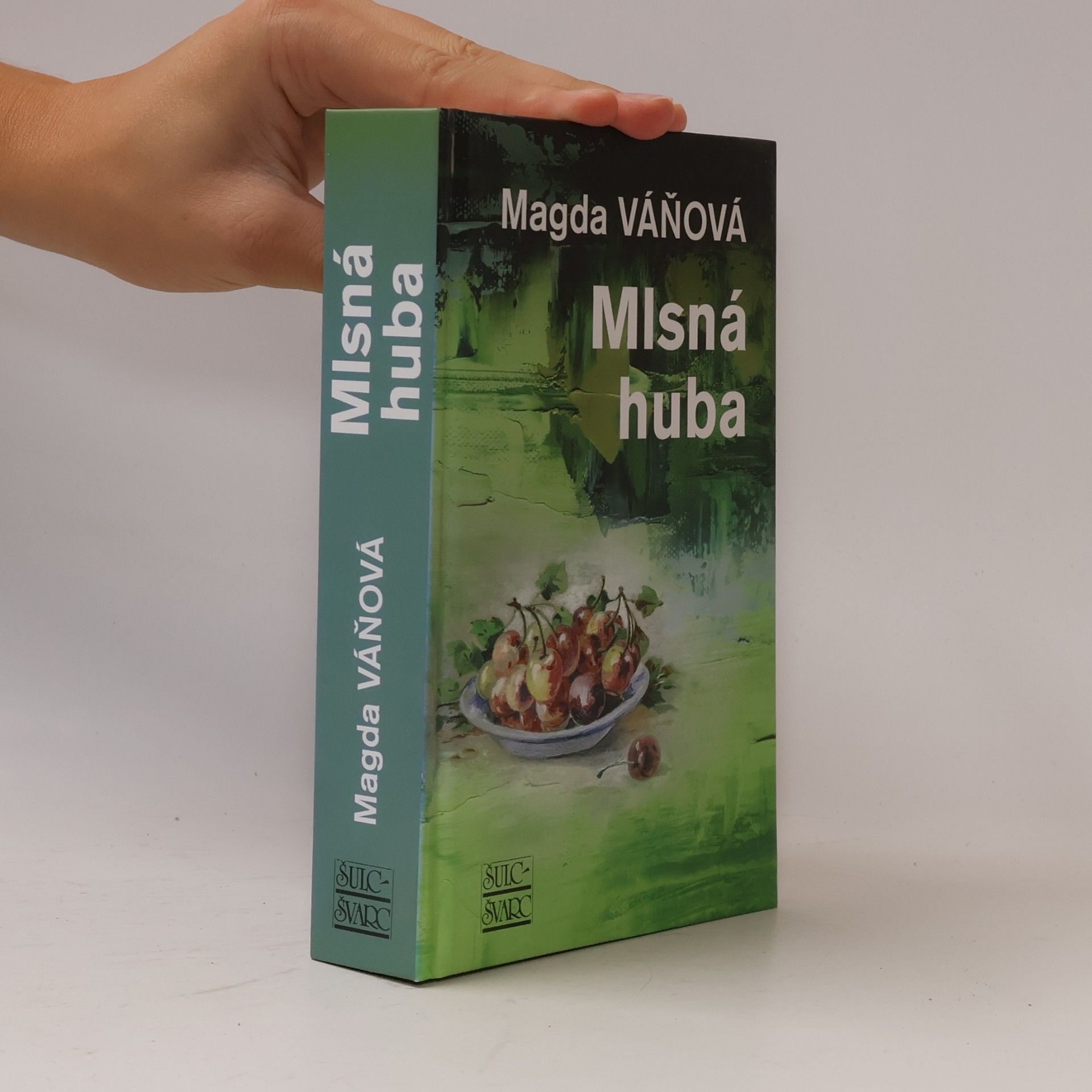 Magda Váňová Mlsná huba
