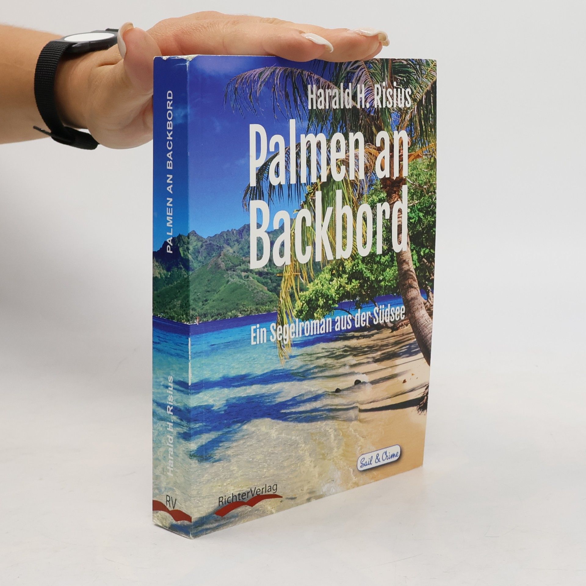Palmen an Backbord