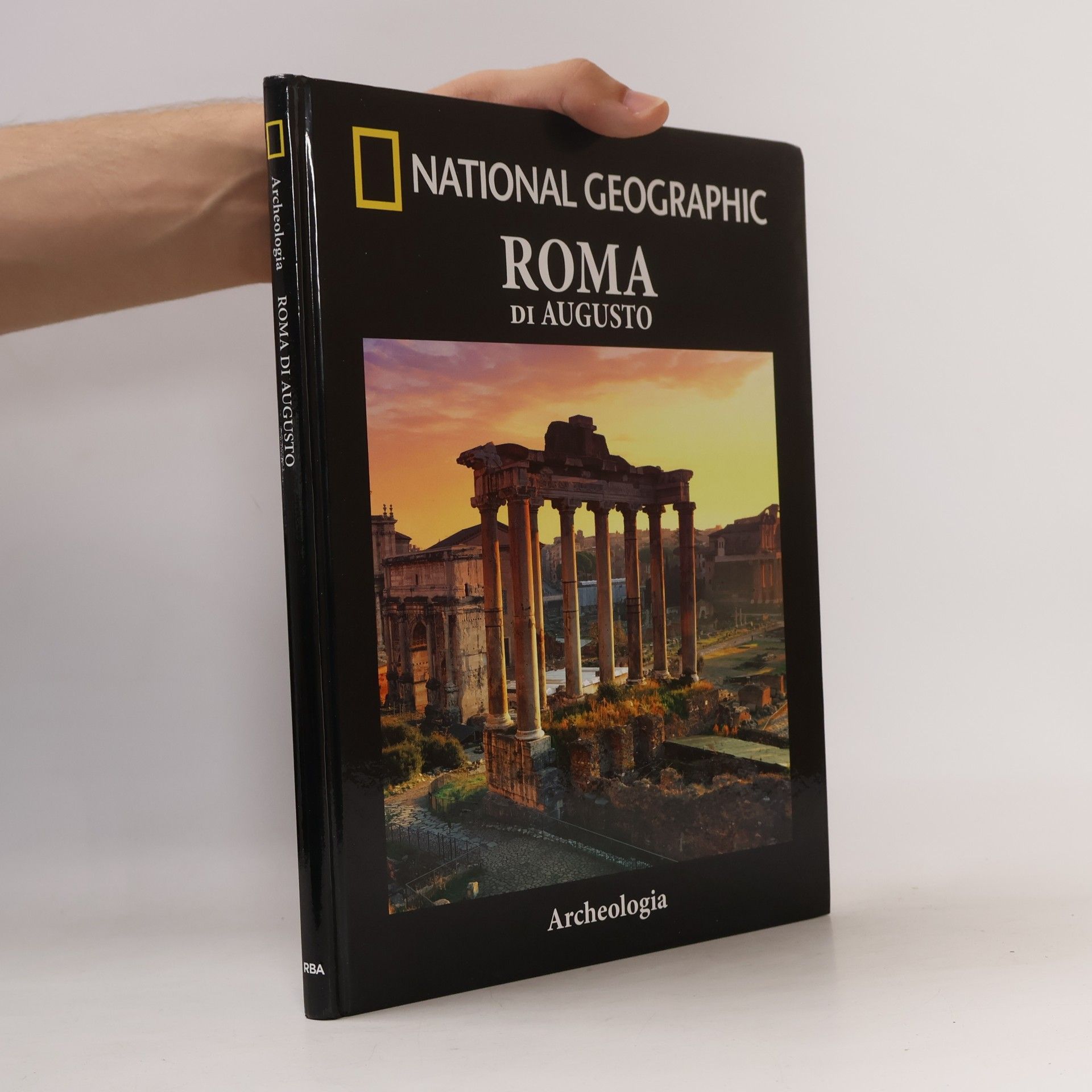 Kolektív autorov National Geographic. Roma di Augusto