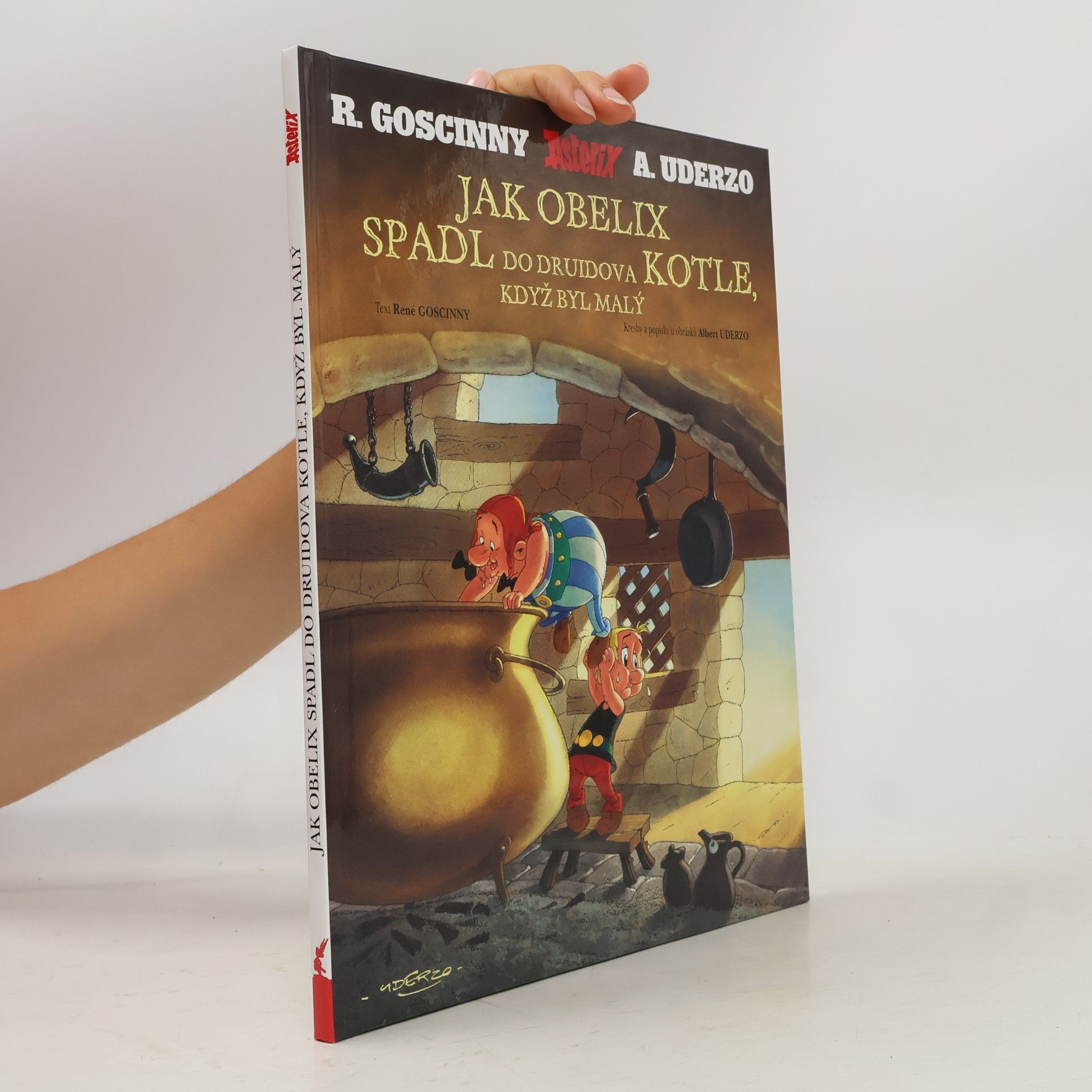 René Goscinny Jak Obelix spadl do druidova kotle, když byl malý