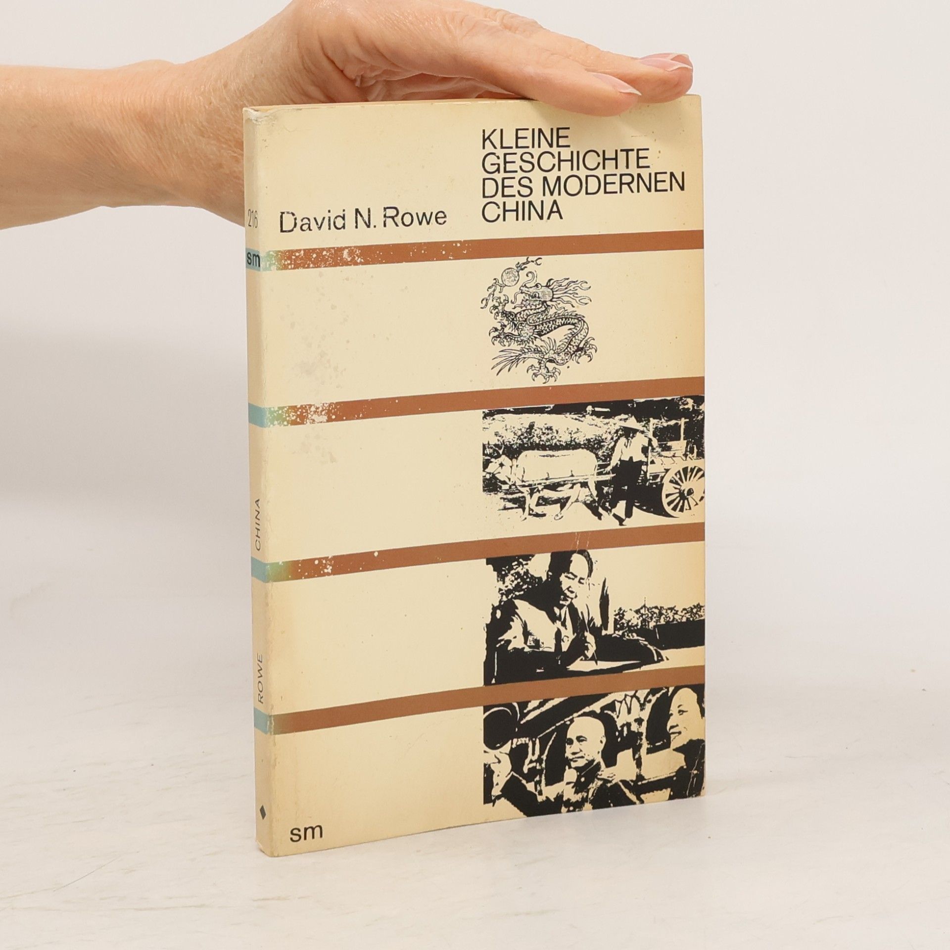 David N. Rowe Kleine Geschichte des Modernen China