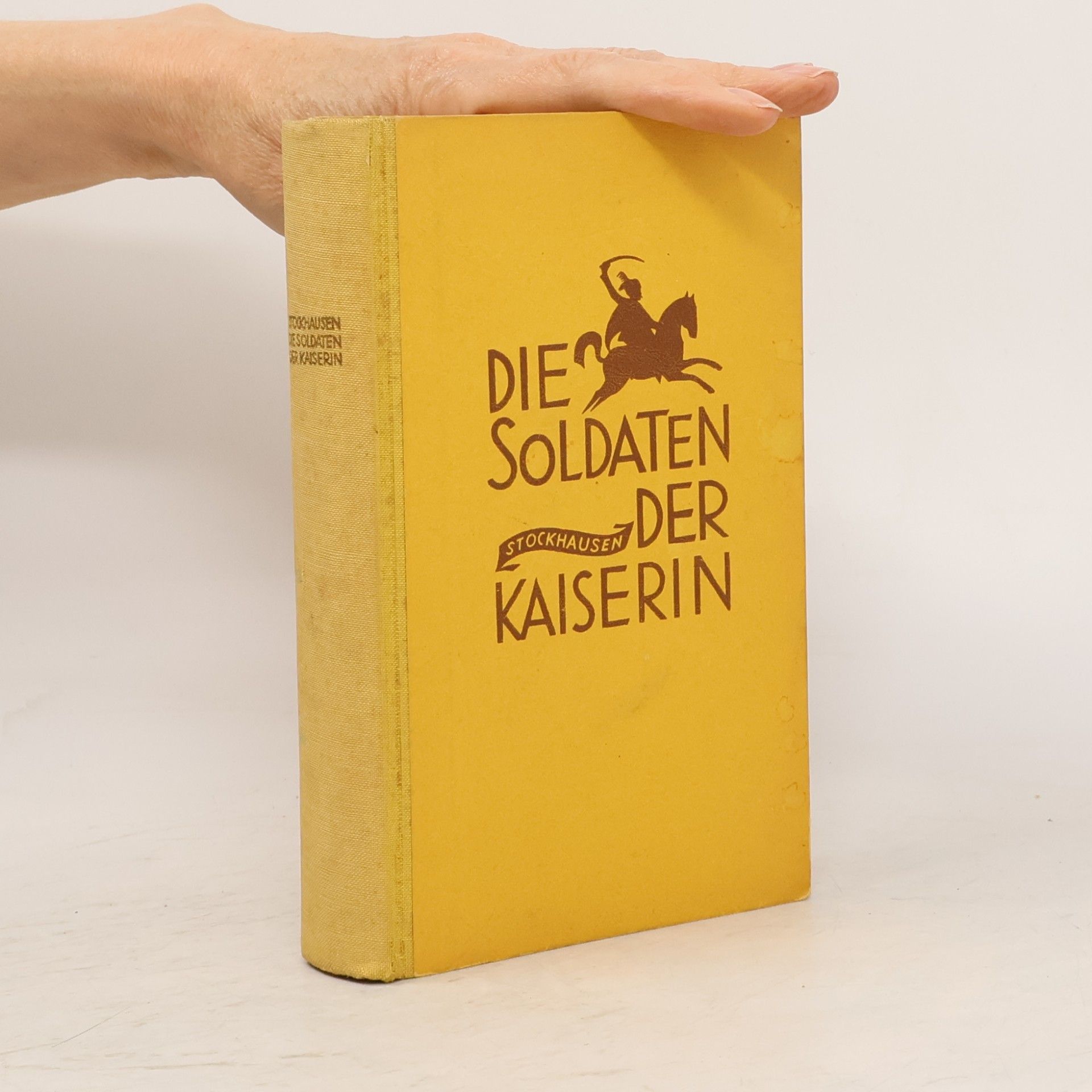 Die Soldaten der Kaiserin