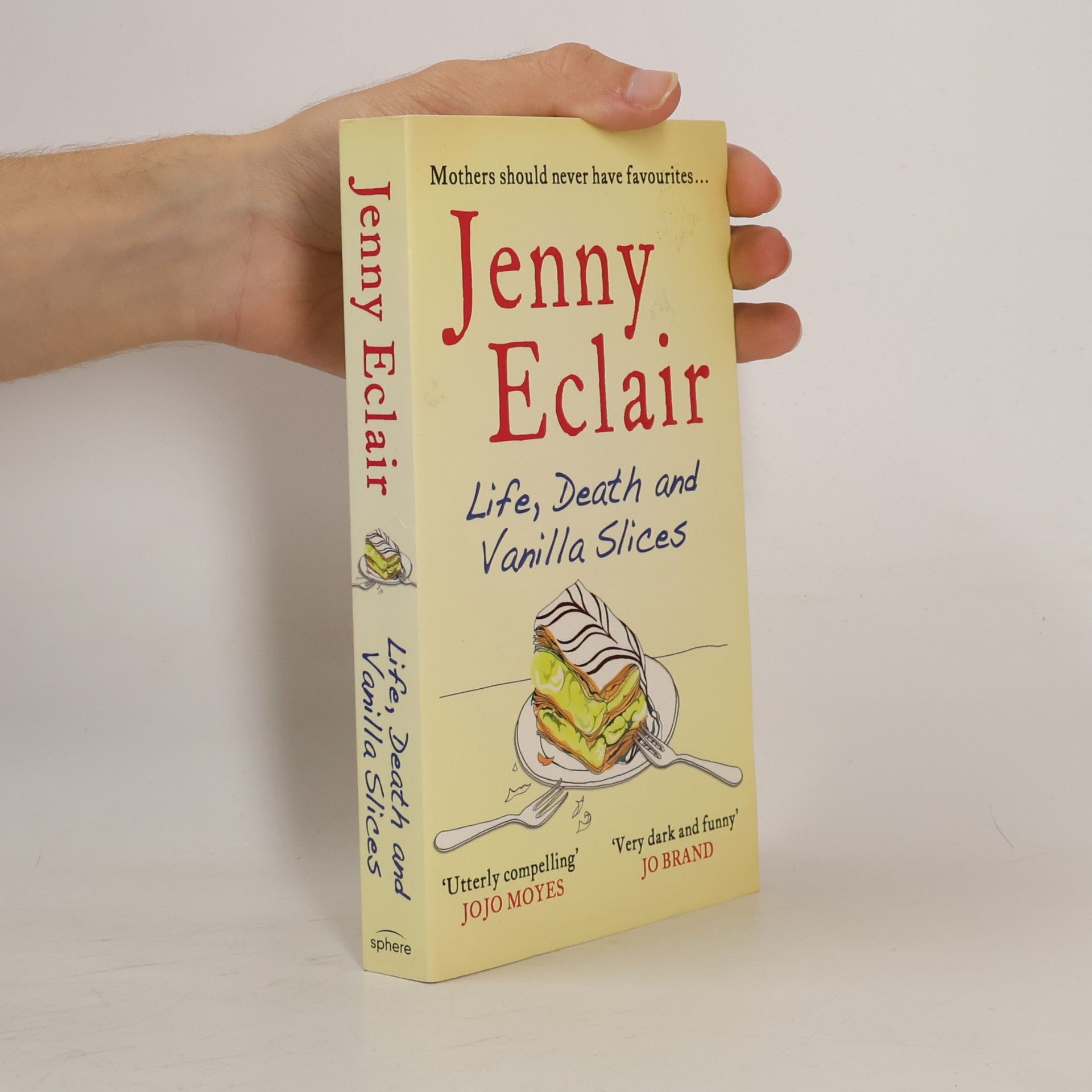 Jenny Eclair Life, death and vanilla slices