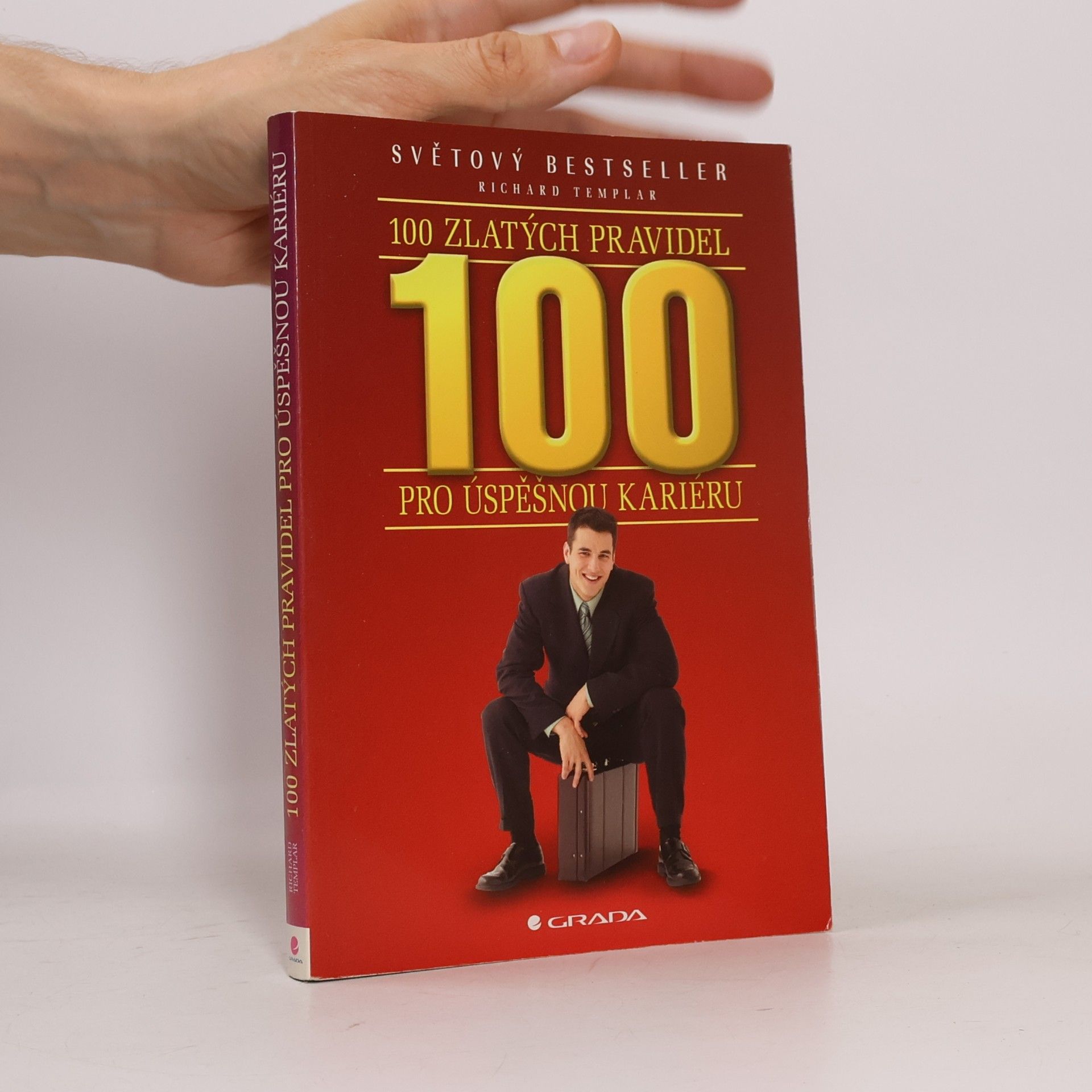 100 zlatých pravidel pro úspěšnou kariéru