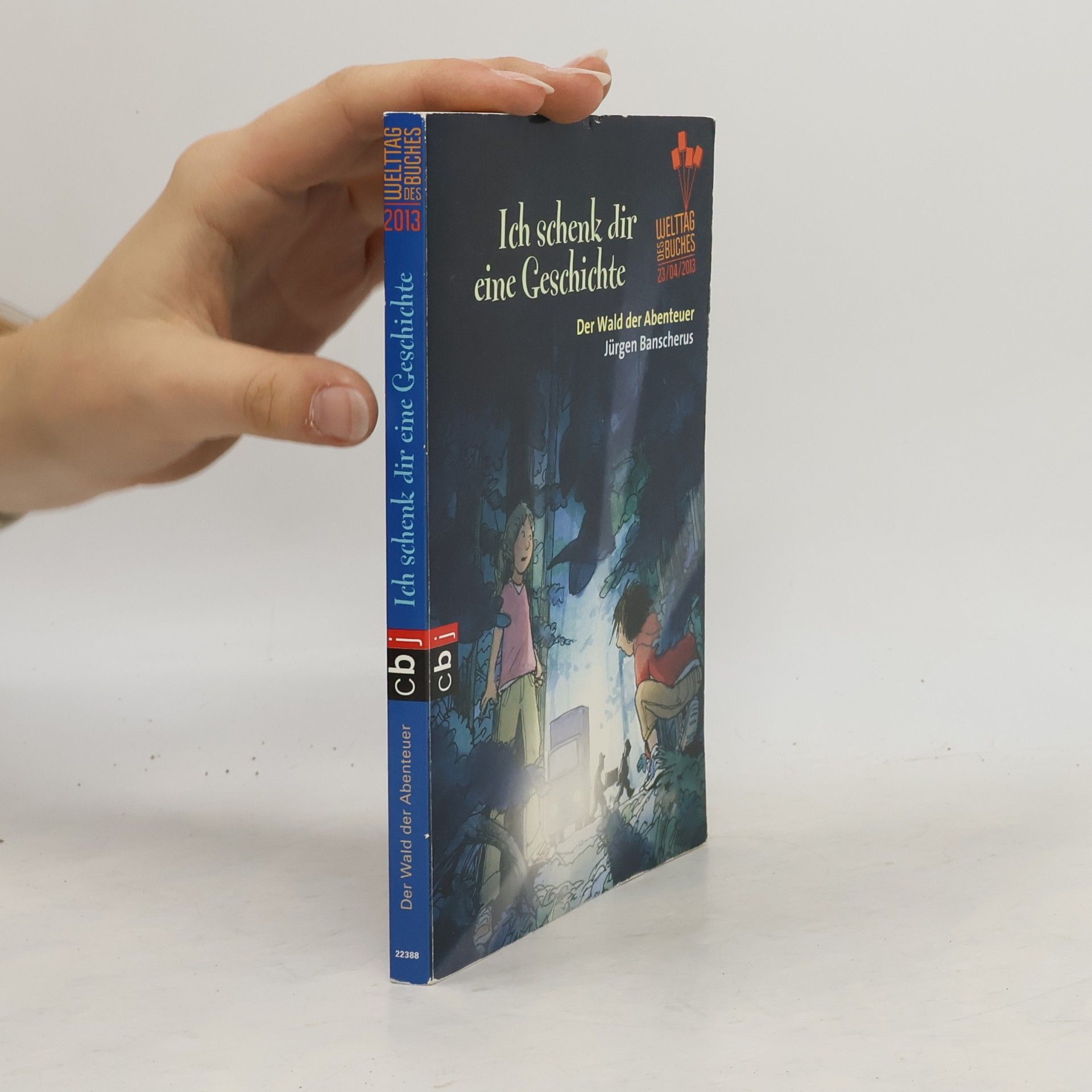 Autorenkollektiv Ich schenk dir eine Geschichte: Der Wald der Abenteuer