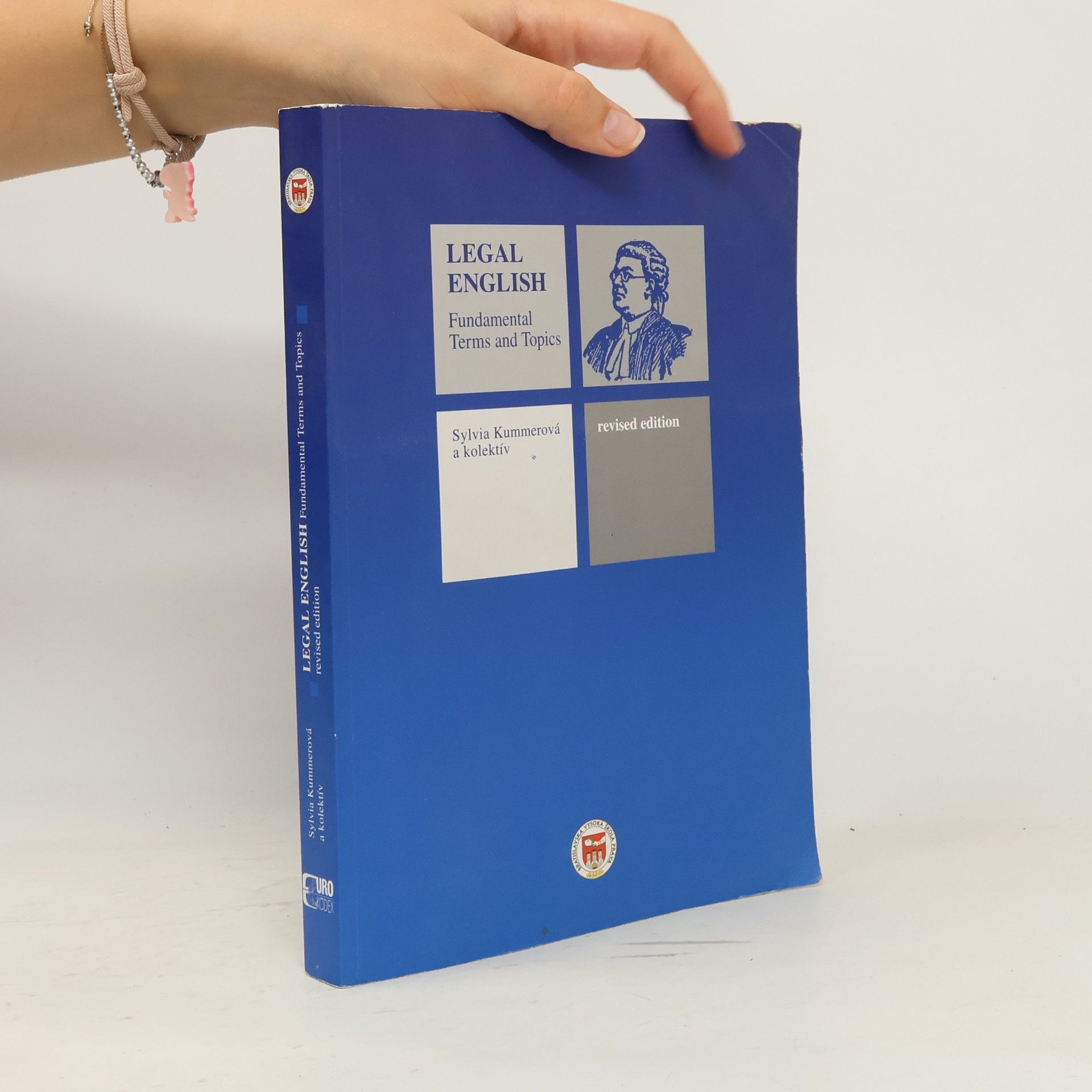 Sylvia Kummer Legal English: fundamental terms and topics