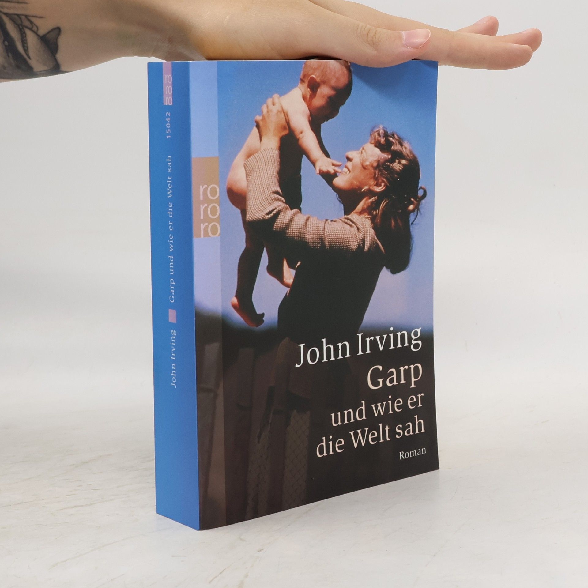 John Irving Garp und wie er die Welt sah : Roman
