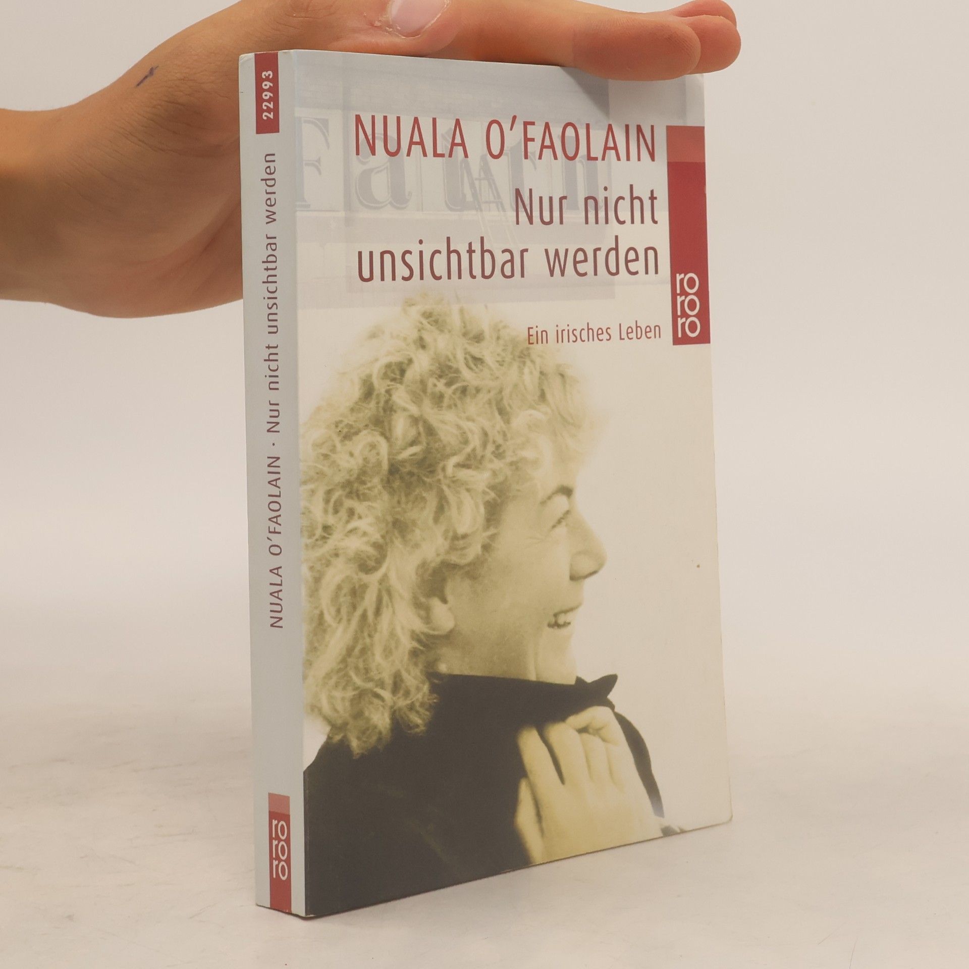 Nuala O. Faolain Nur nicht unsichtbar werden