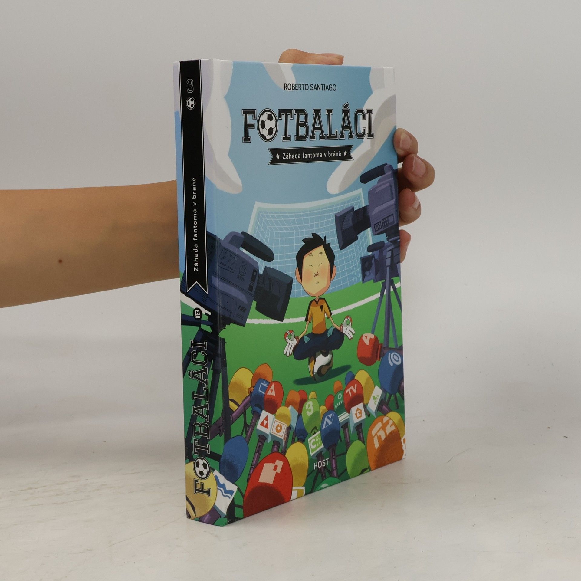 Roberto Santiago Fotbaláci 3. Záhada fantoma v bráně