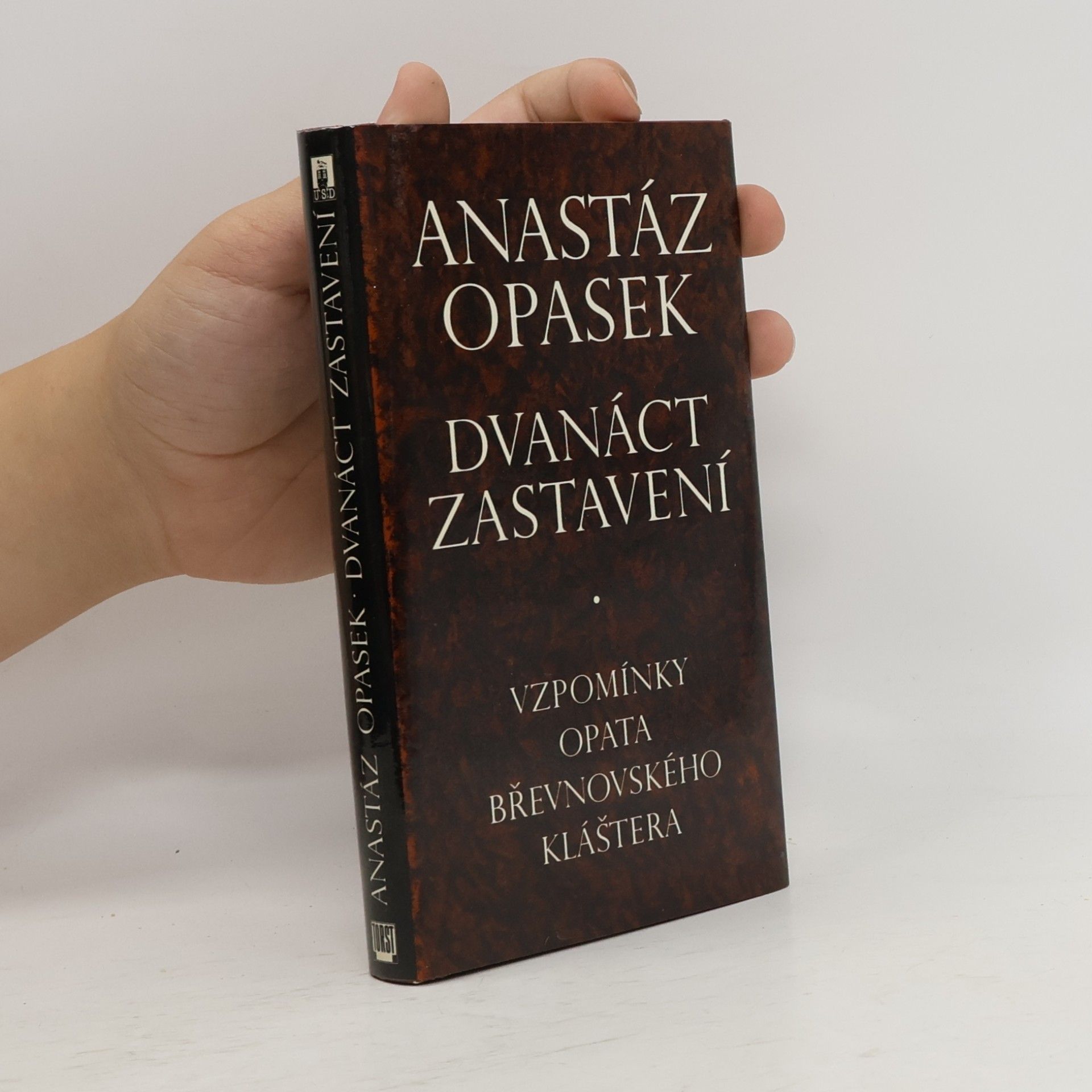 Jan Anastáz Opasek Dvanáct zastavení