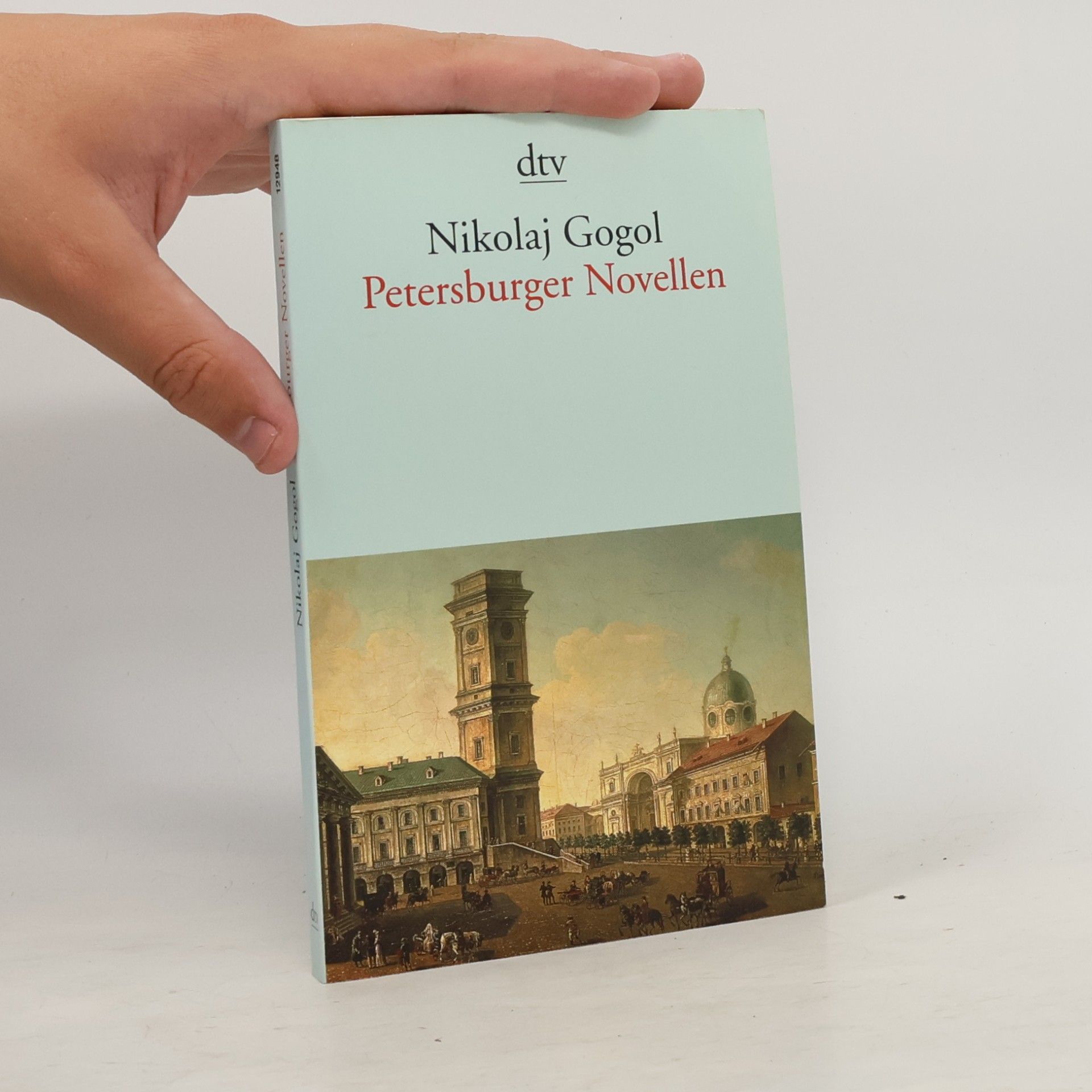 Nikolai Gogol Petersburger Novellen