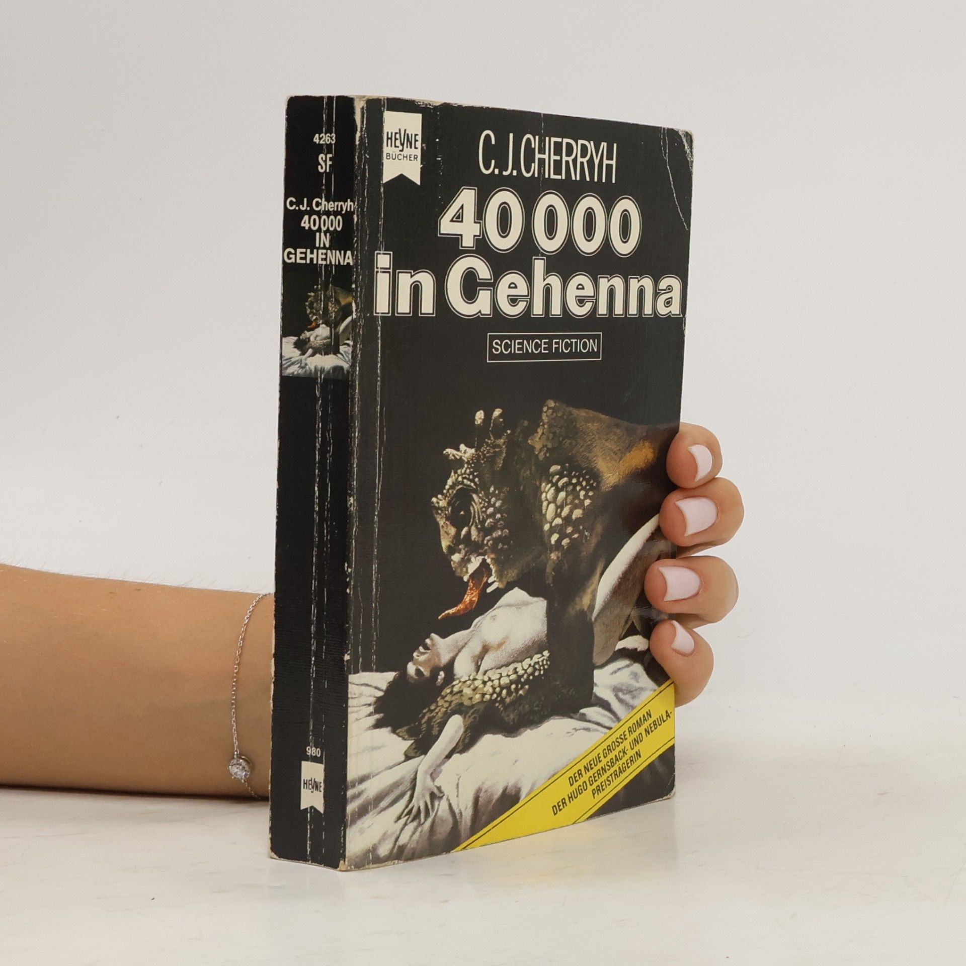 C. J. Cherryh Vierzigtausend in Gehenna.