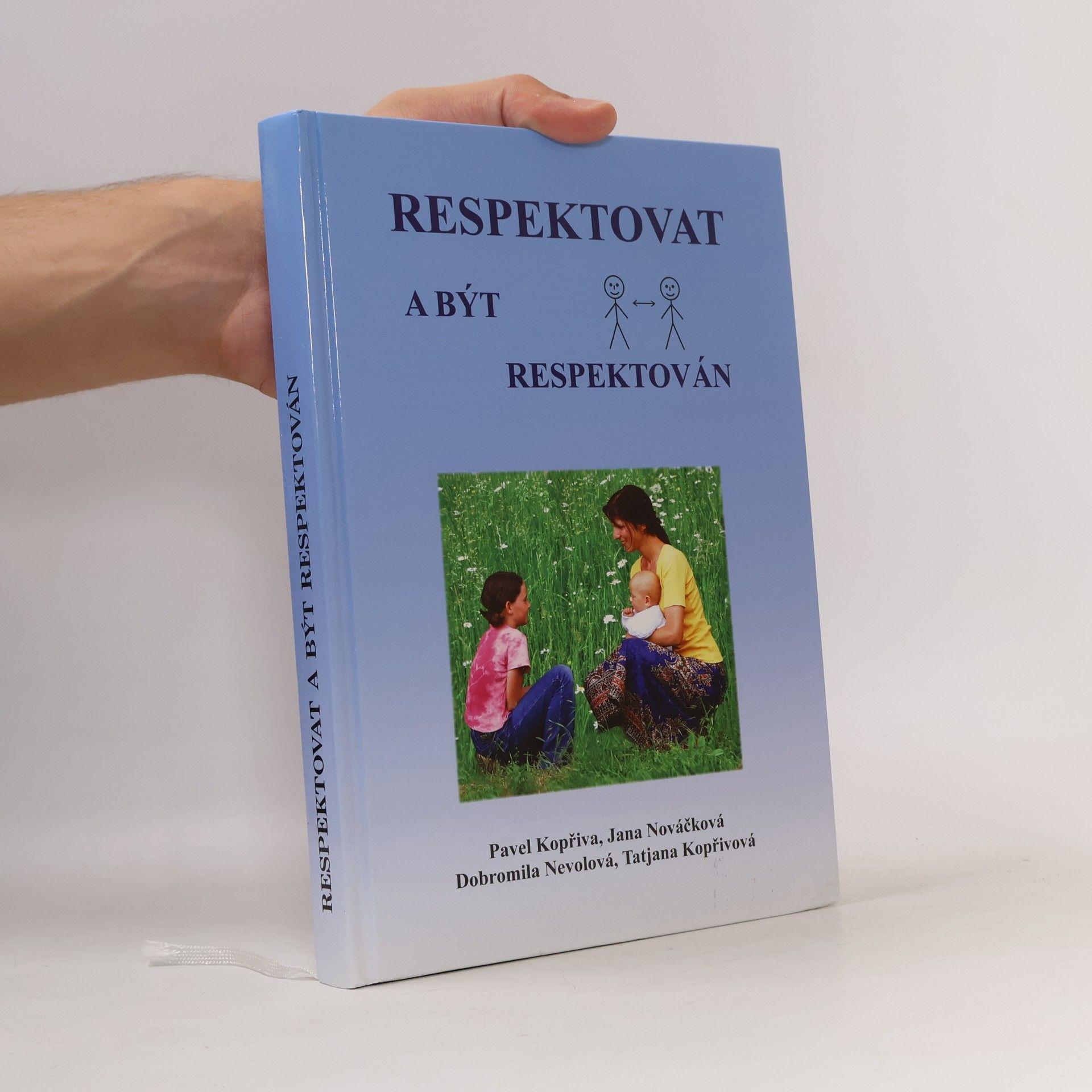 Pavel Kopřiva Respektovat a být respektován