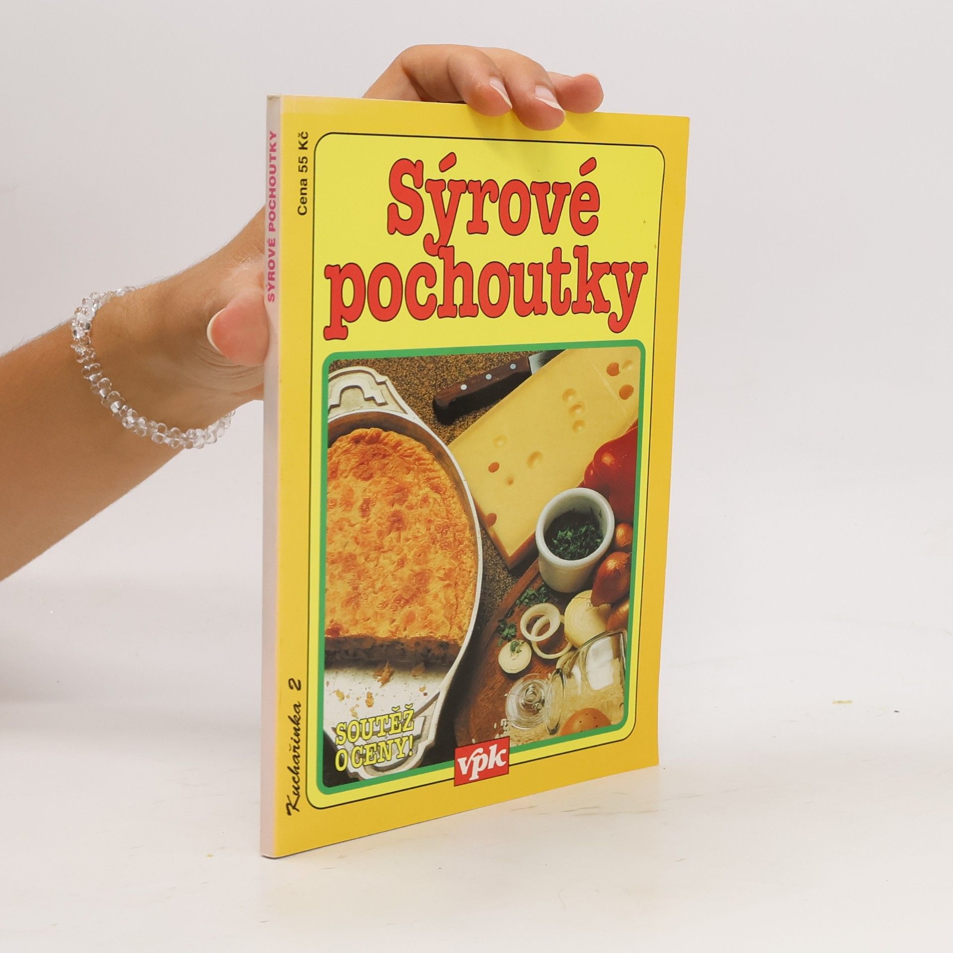 Jana Smejkalová Sýrové pochoutky