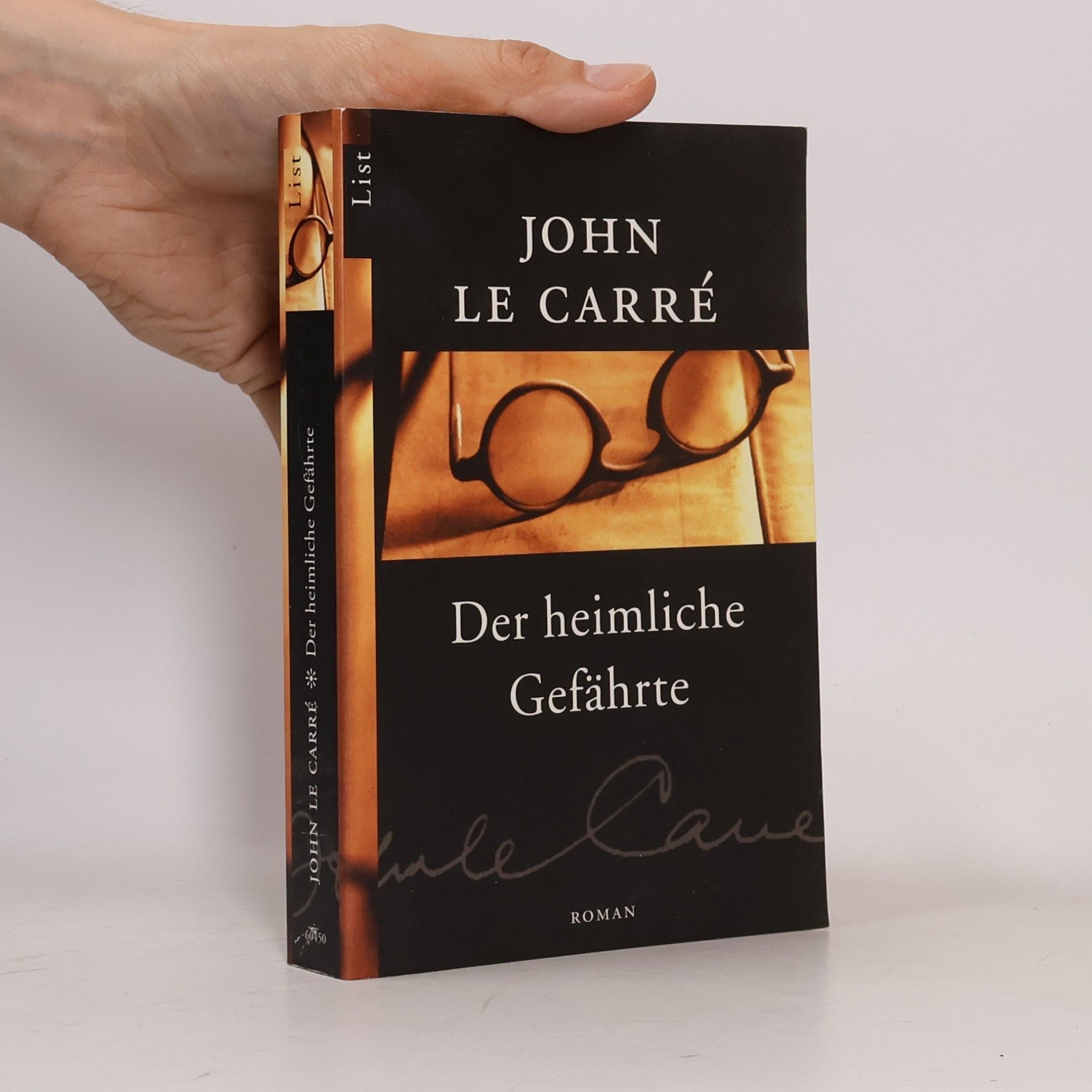 John le Carré Der heimliche Gefährte