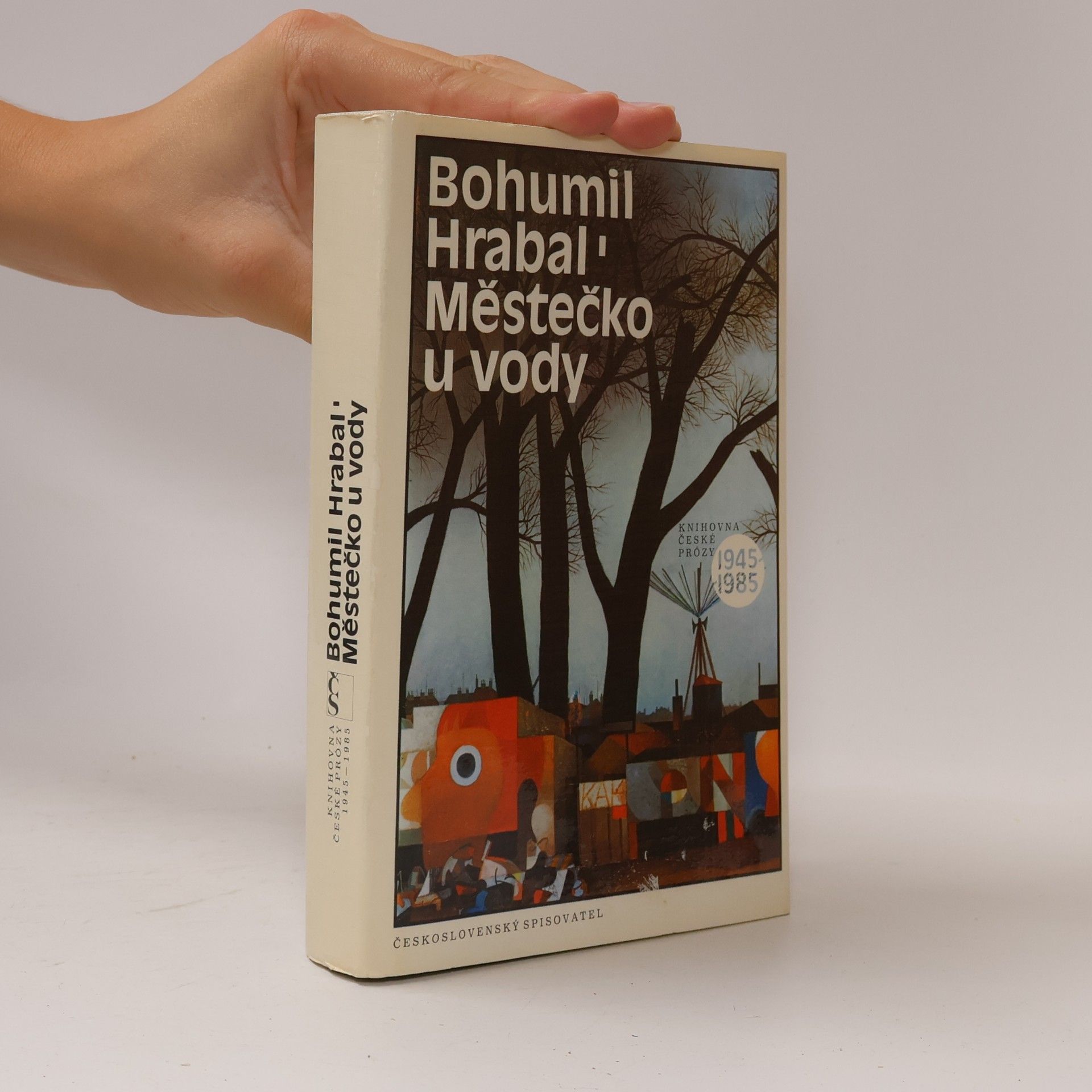Bohumil Hrabal Městečko u vody