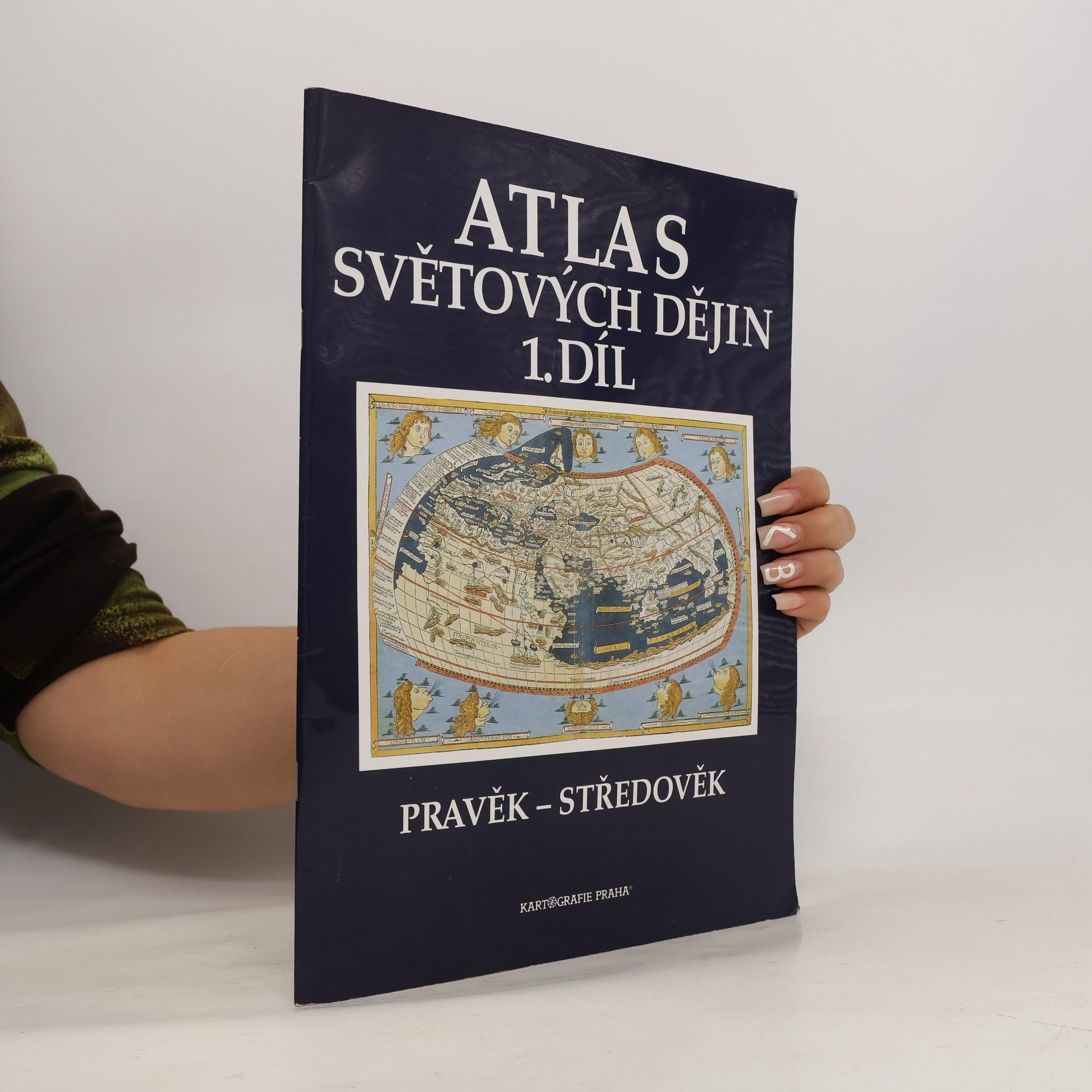 Kolektív autorov Atlas světových dějin. 1. díl, Pravěk - středověk
