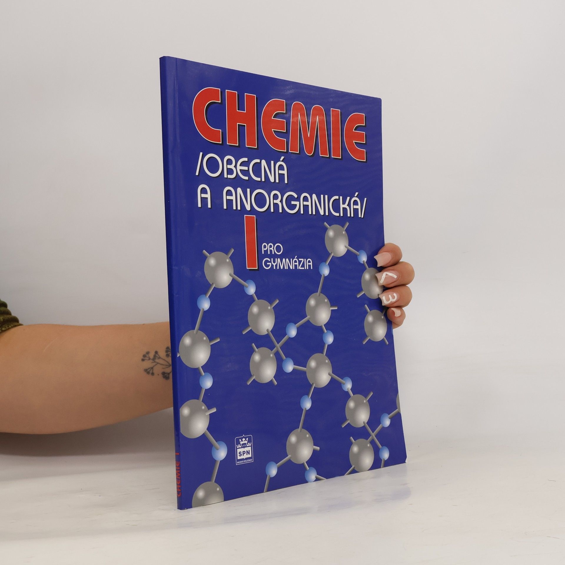 Bohuslav Dušek Chemie pro gymnázia: Obecná a anorganická 1. díl