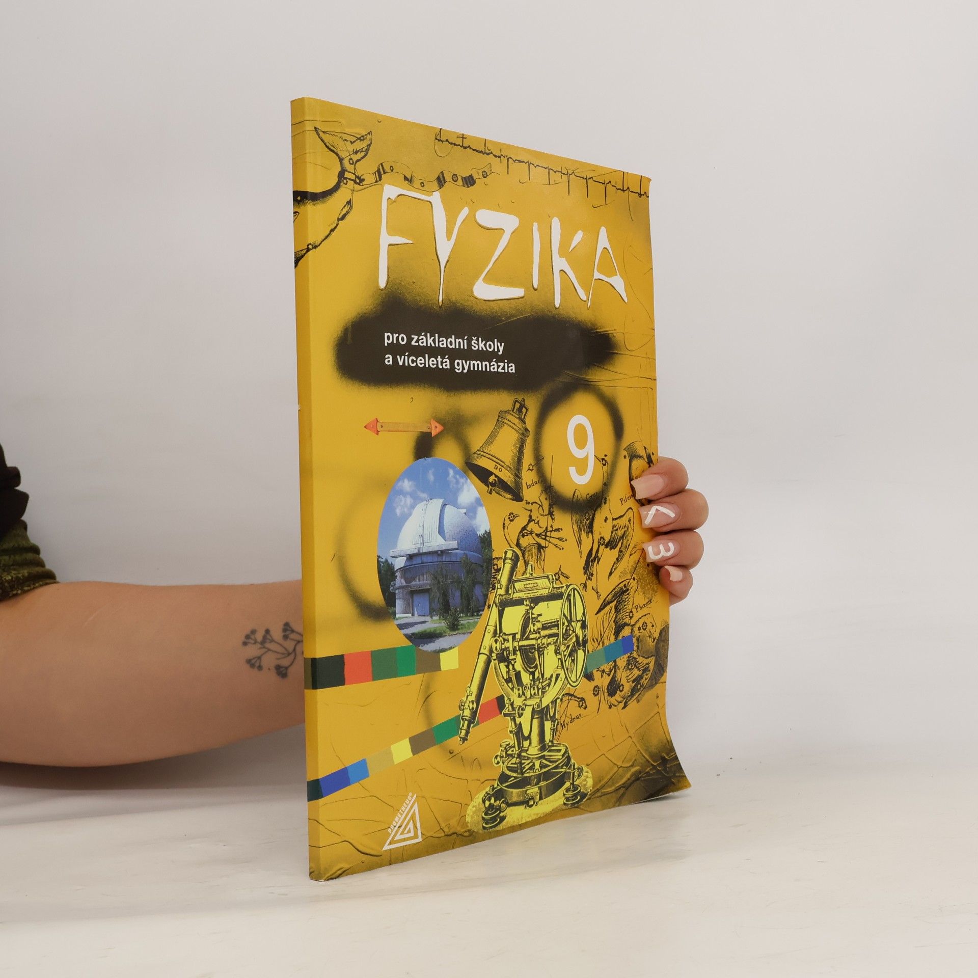 Tatiana Žitňanová Fyzika 9 : pro základní školy a víceletá gymnázia
