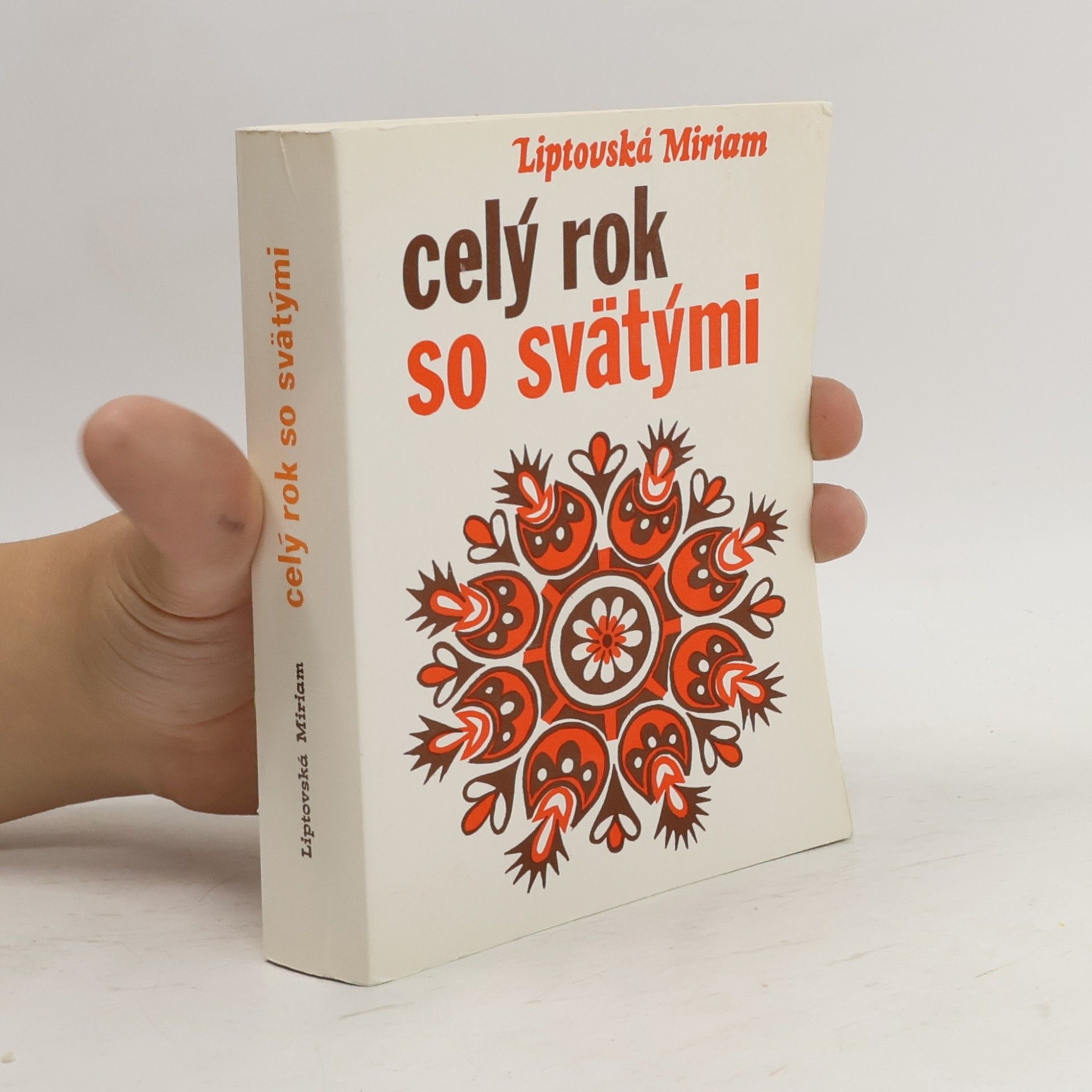 Miriam Liptovská Celý rok so svätými