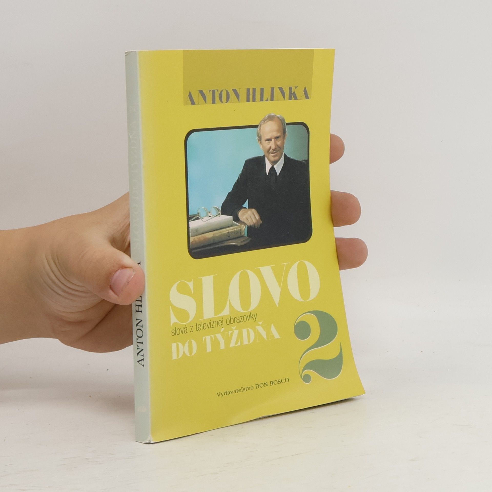 Anton Hlinka Slovo do týždňa 2