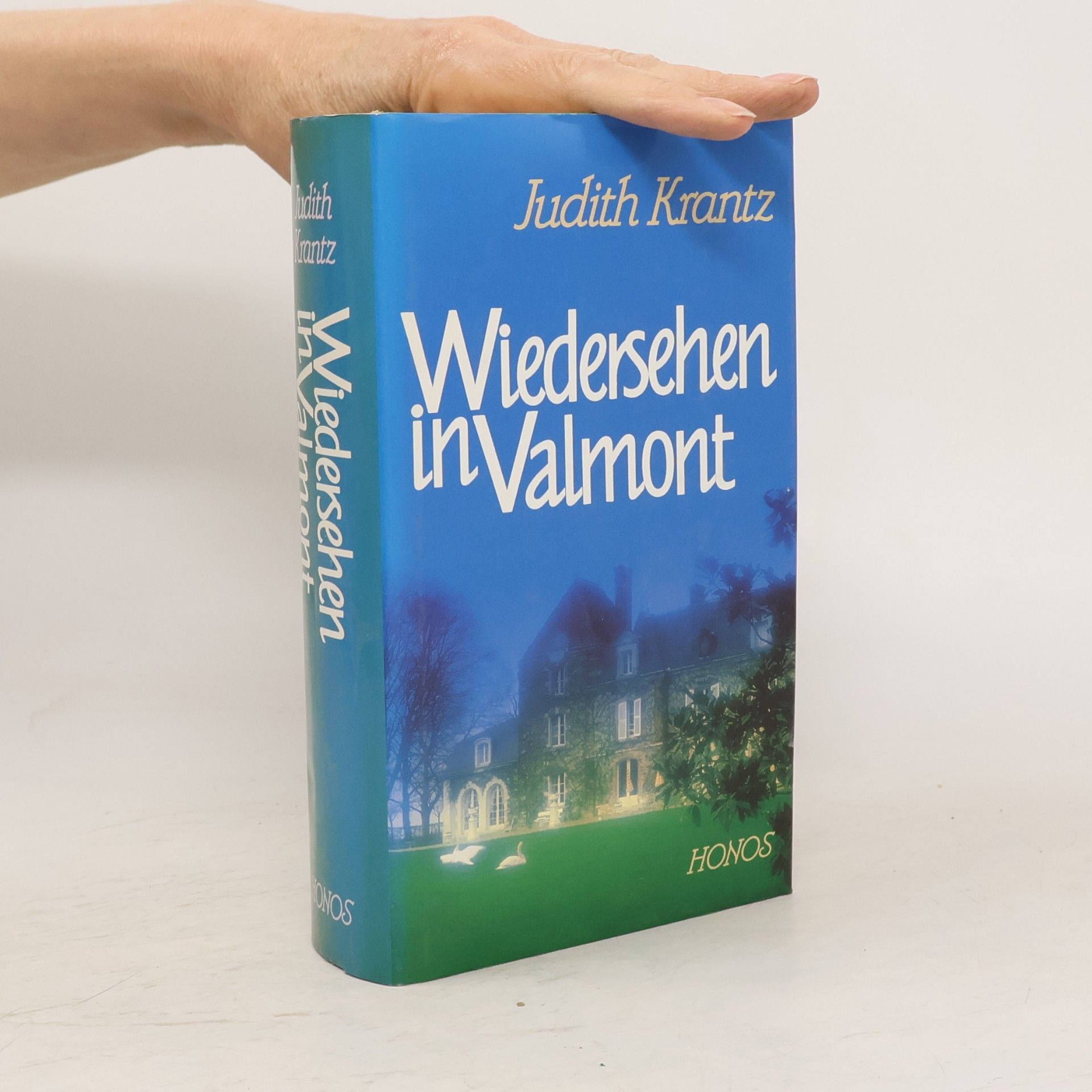 Judith Krantz Wiedersehen in Valmont