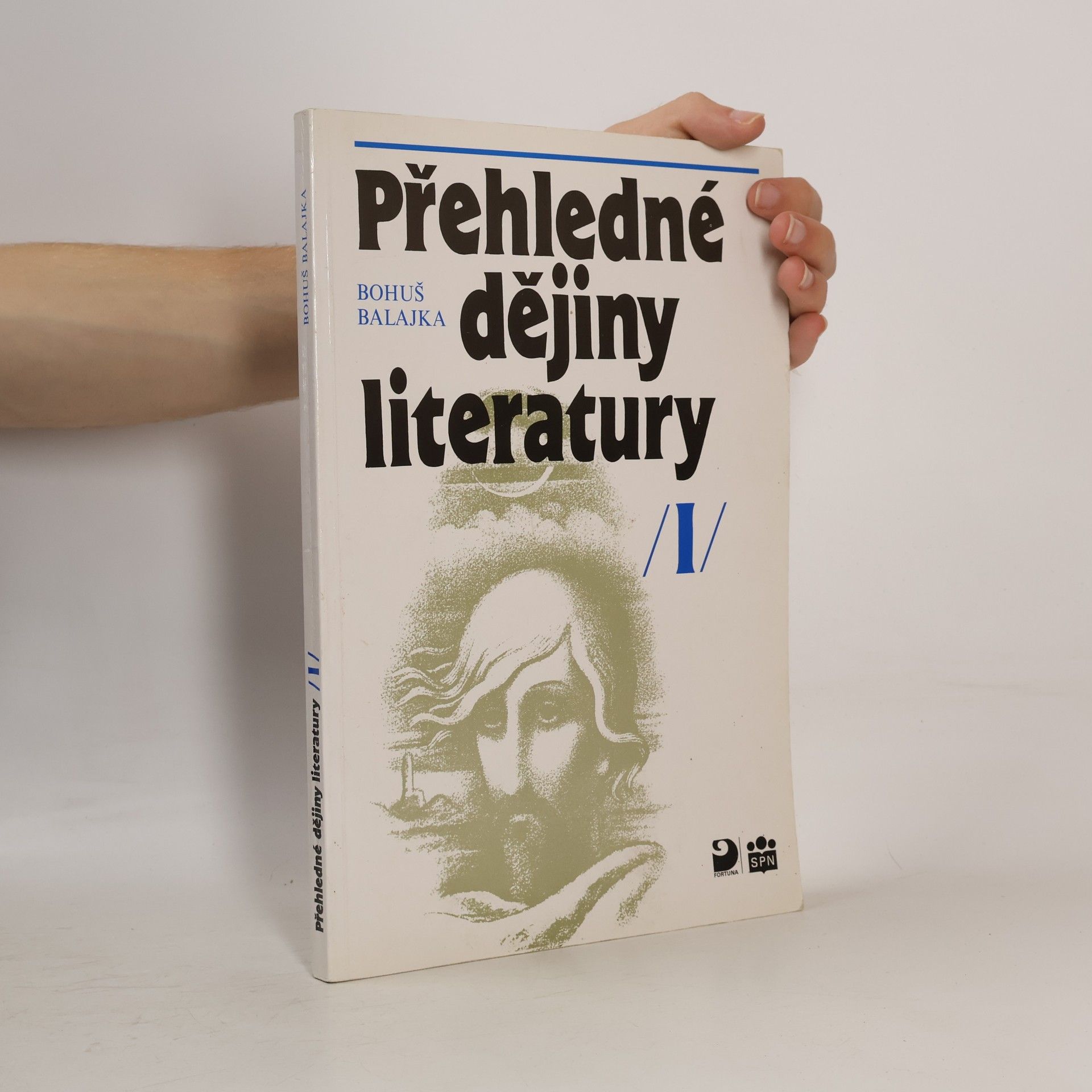 Bohumil Balajka Přehledné dějiny literatury 1