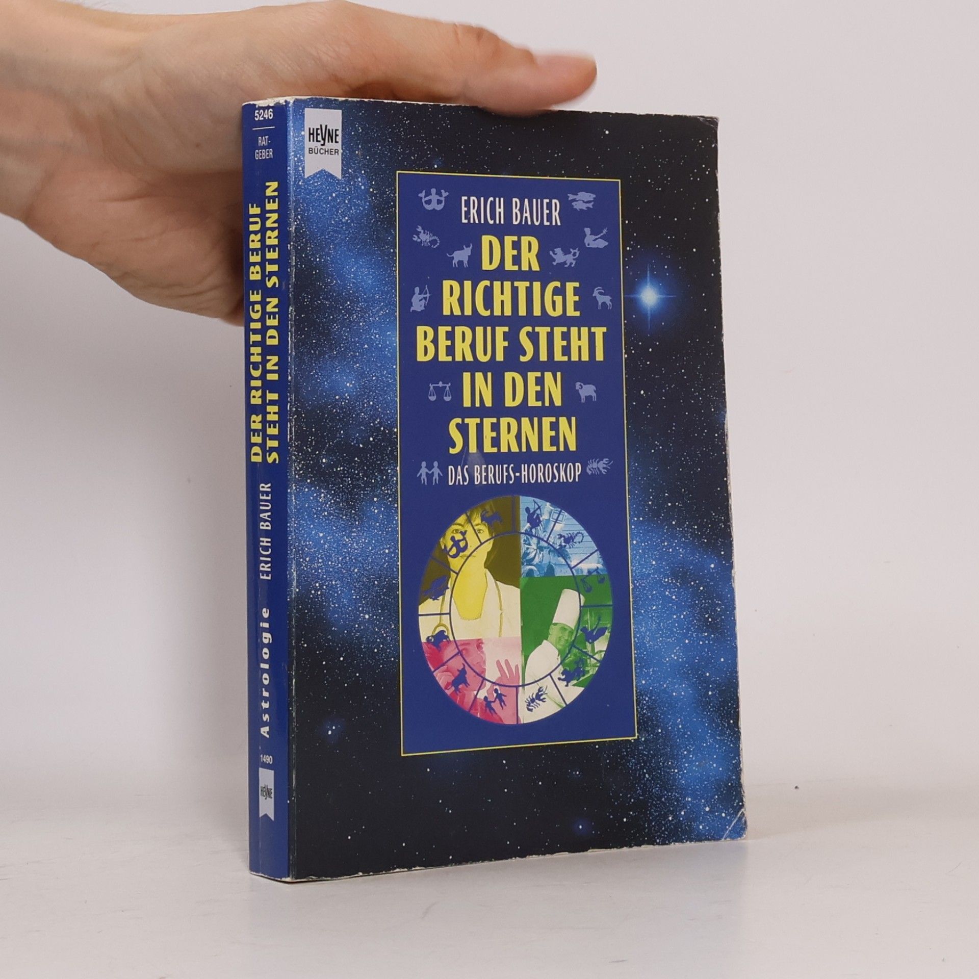 Erich Bauer Der richtige Beruf steht in den Sternen