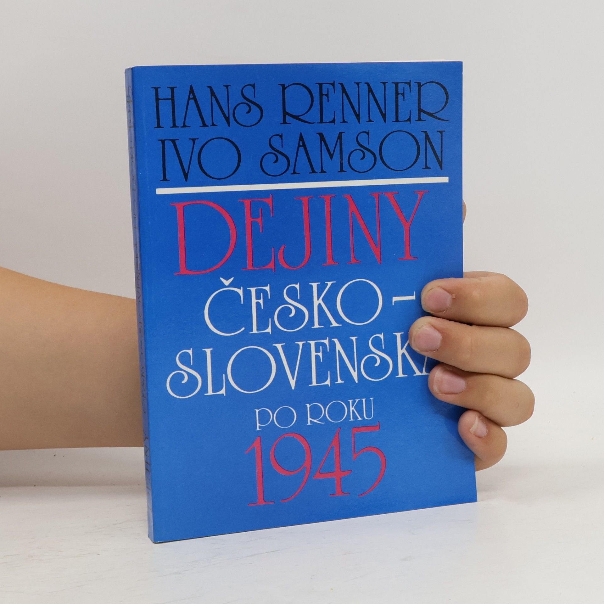 Ivo Samson Dejiny česko-slovenska po roku 1945
