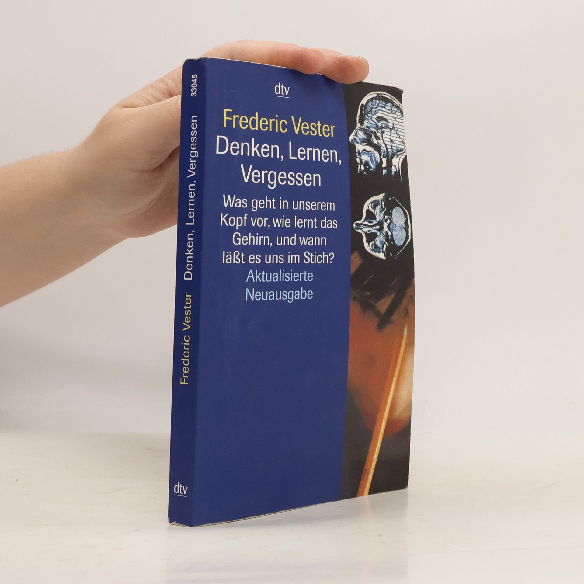 Frederic Vester Denken, Lernen, Vergessen