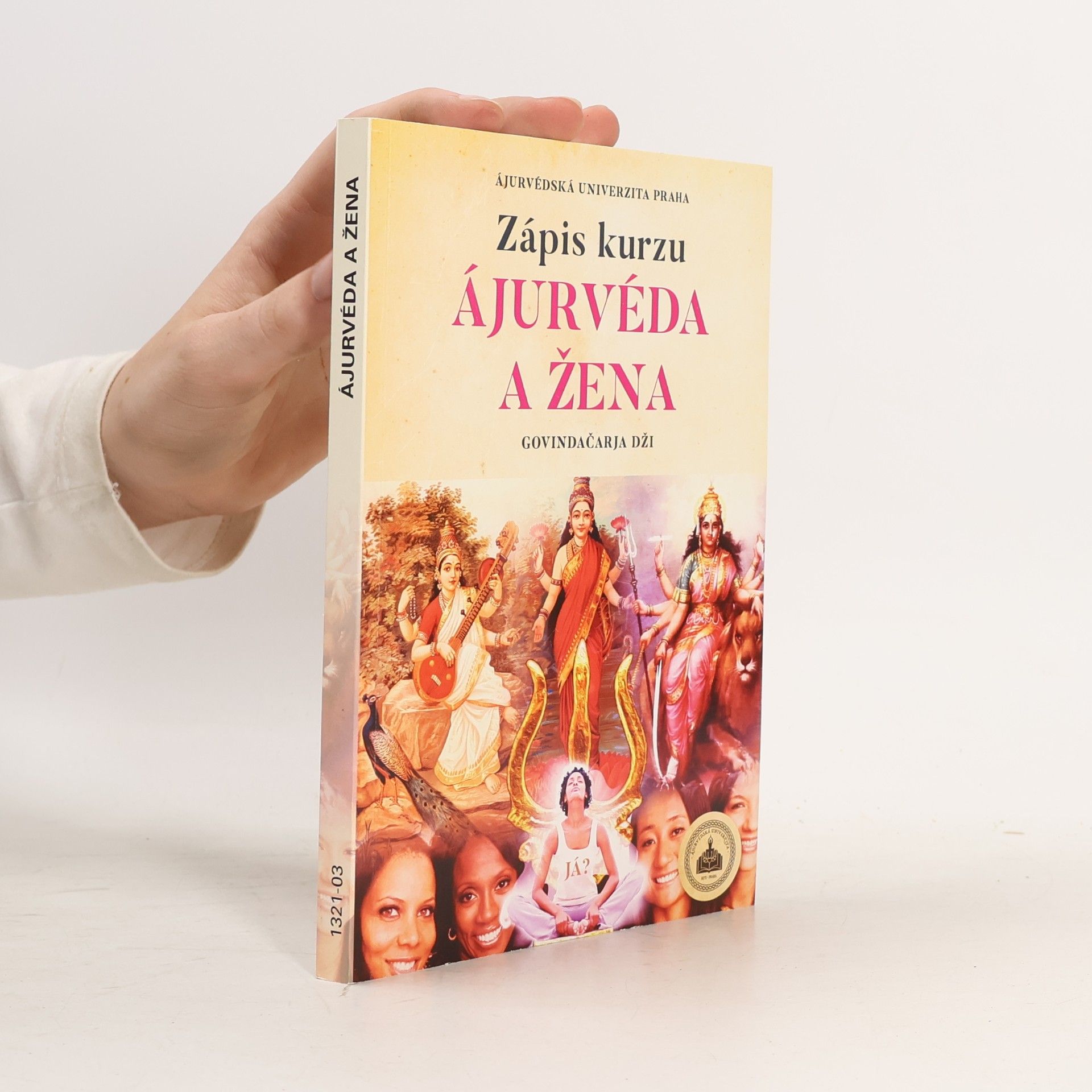 Govindačárja Dží Zápis kurzu Ájurvéda a žena