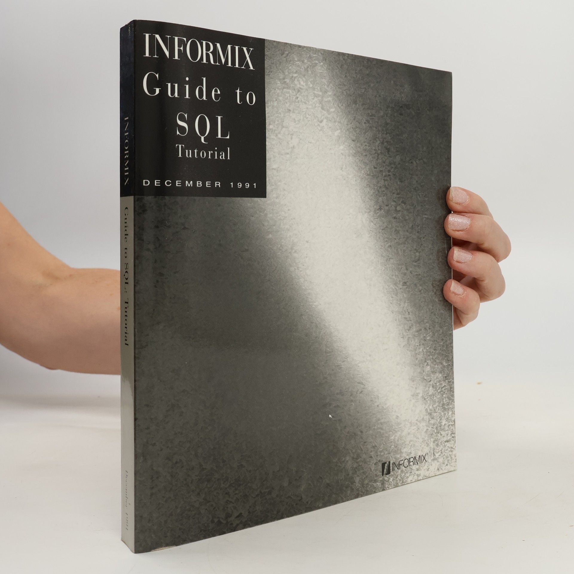 Various authors Guide to SQL. Tutorial