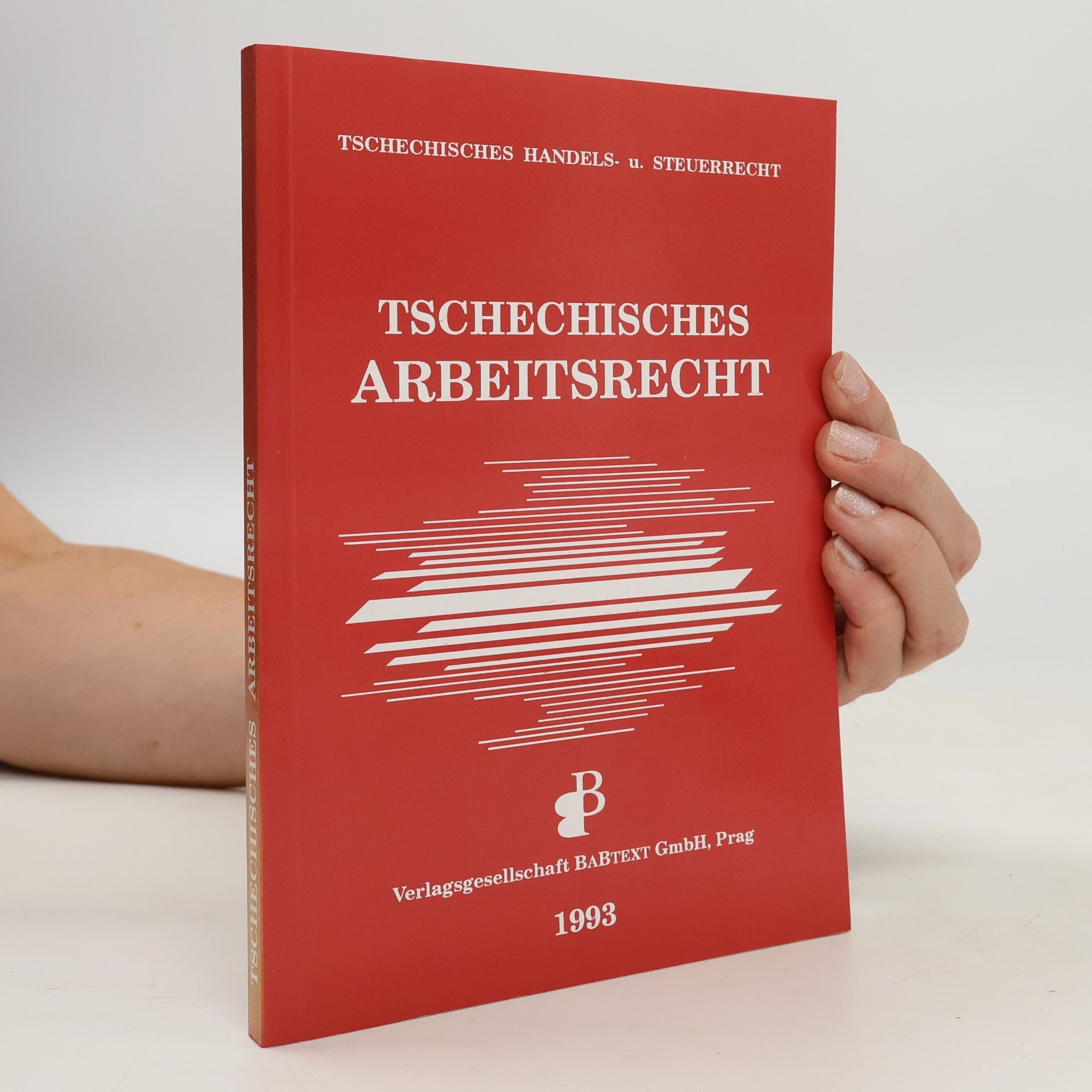 Jörg-Andreas Weber Tschechisches Arbeitsrecht